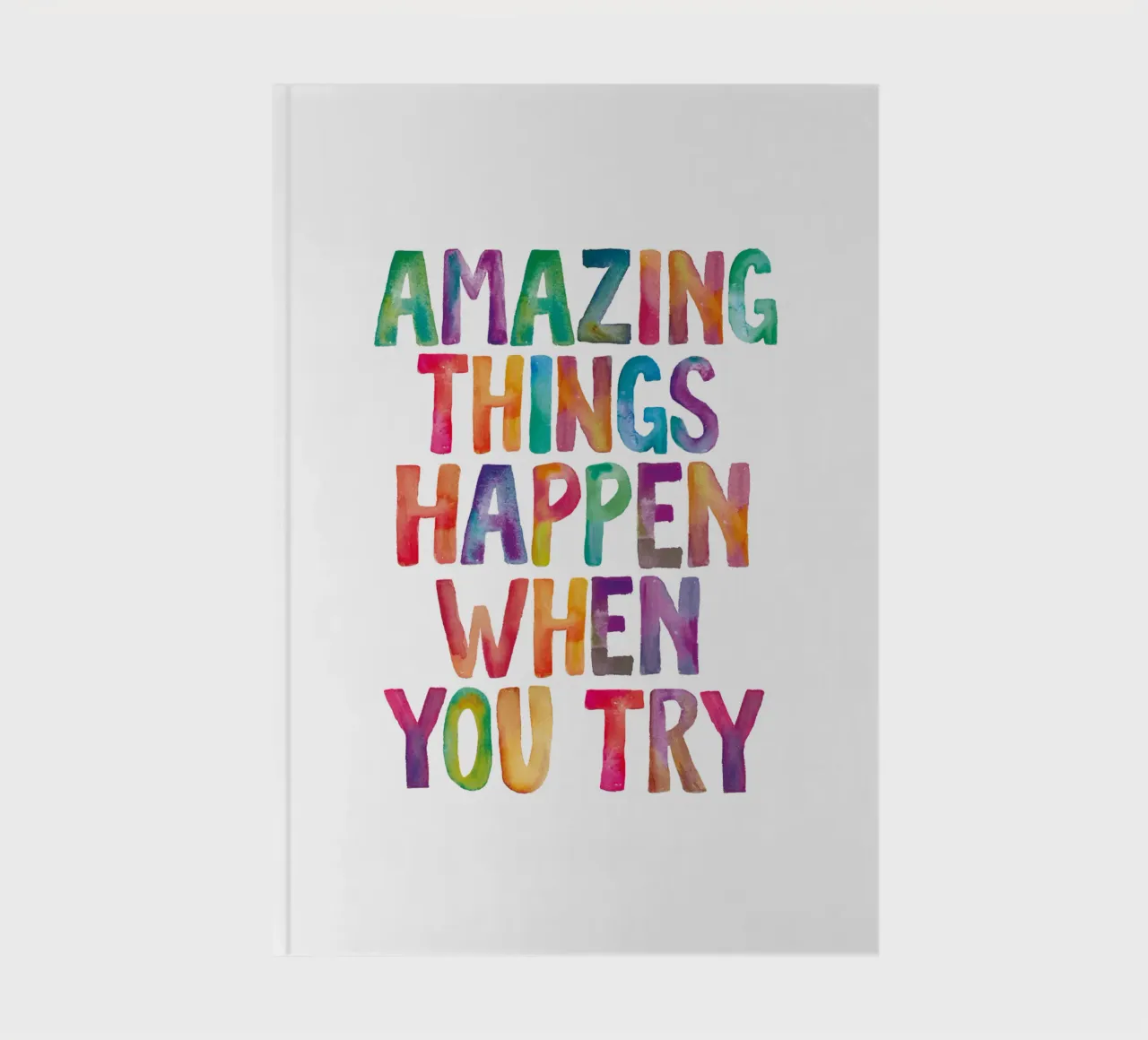 Amazing Things Happen When You Try Rainbow Typography notebook by THE MOTIVATED TYPE