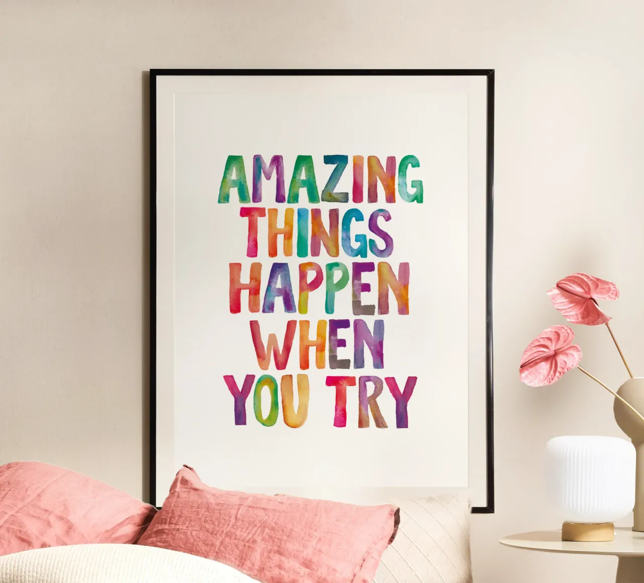 Amazing Things Happen When You Try Rainbow Typography hahnemühle by THE MOTIVATED TYPE
