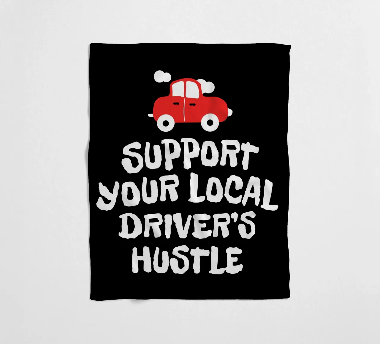 Support your local driver's hustle coperta in pile da happieeagle