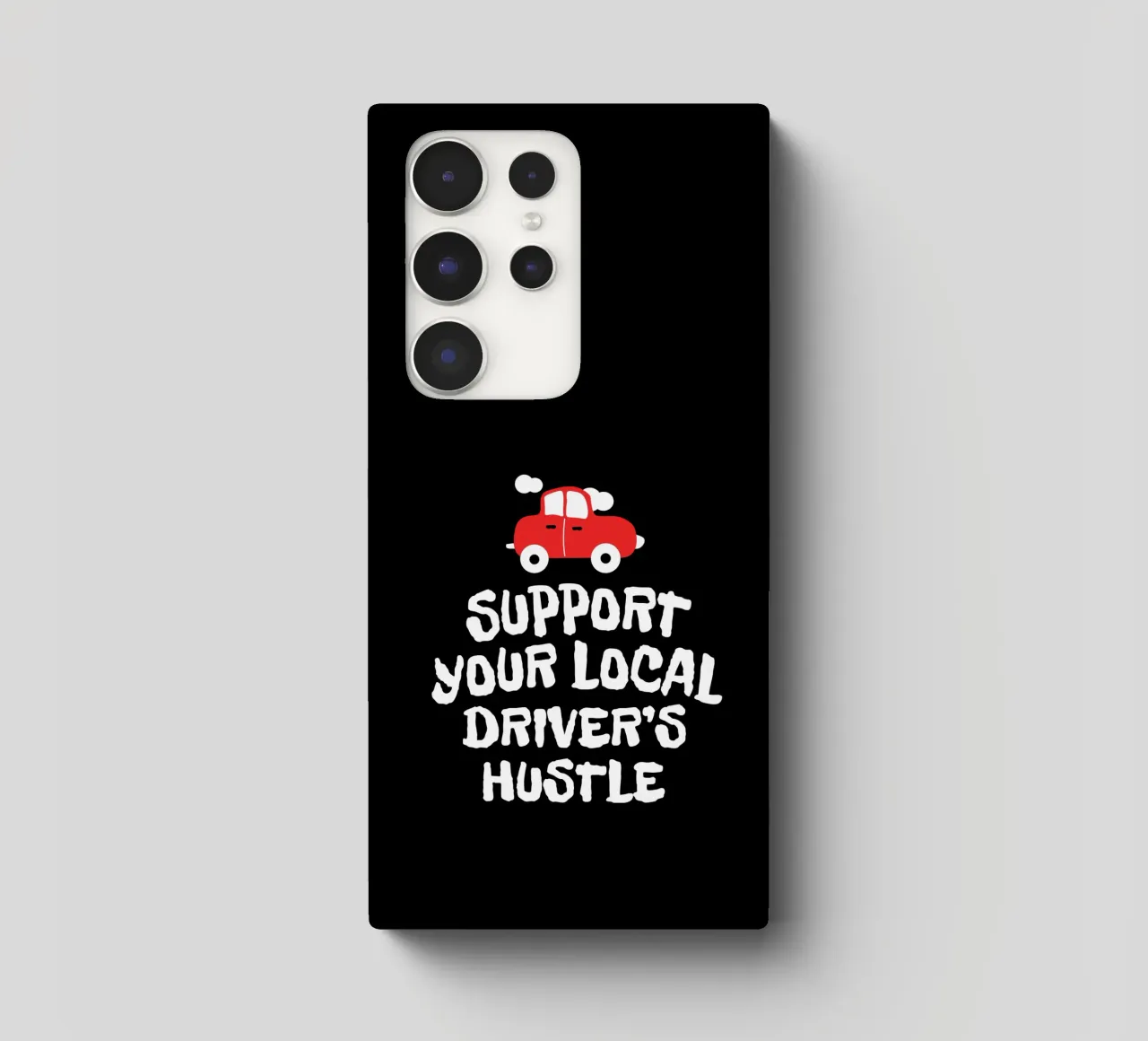 Support your local driver's hustle cover samsung da happieeagle