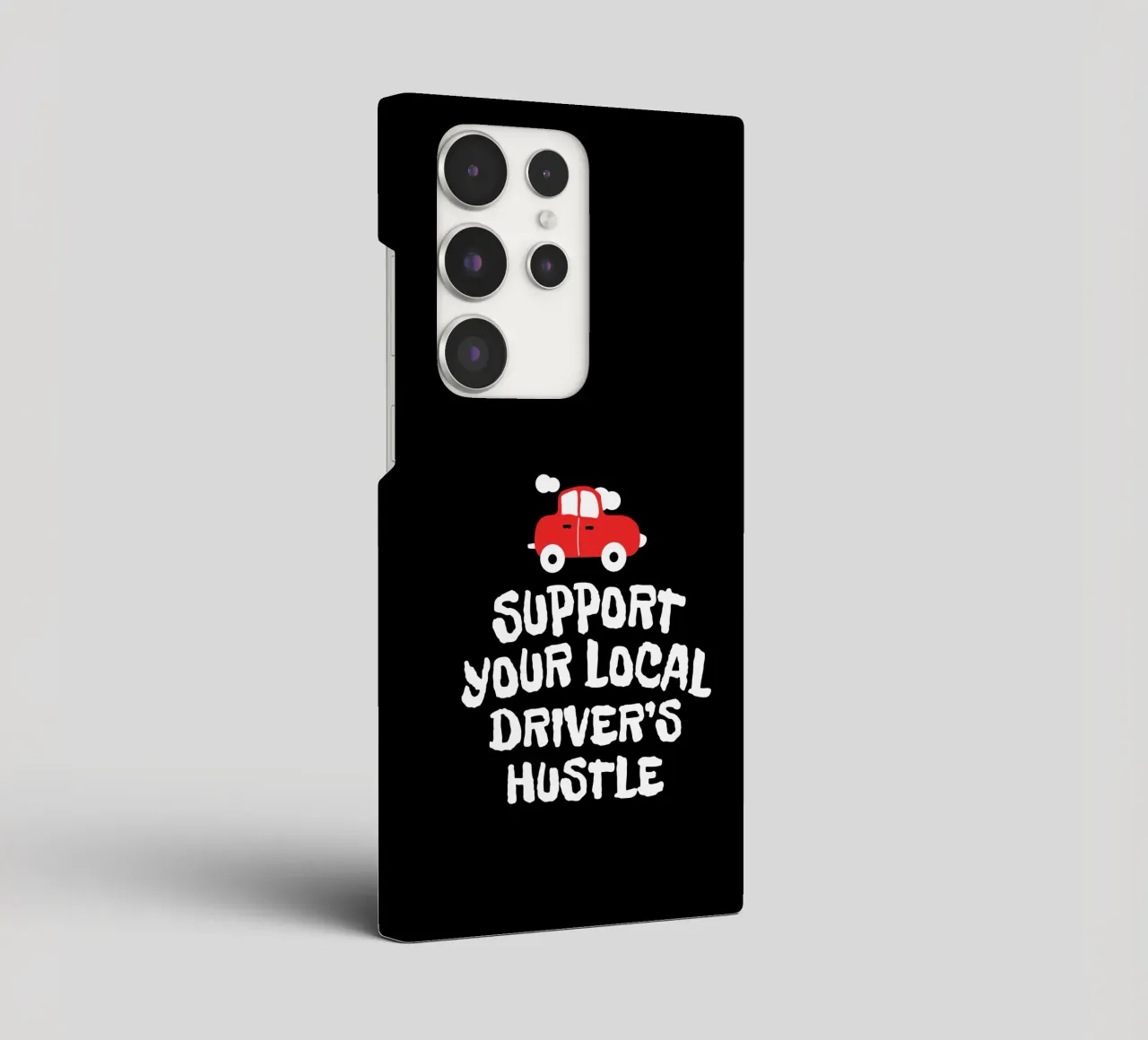 Support your local driver's hustle cover samsung da happieeagle