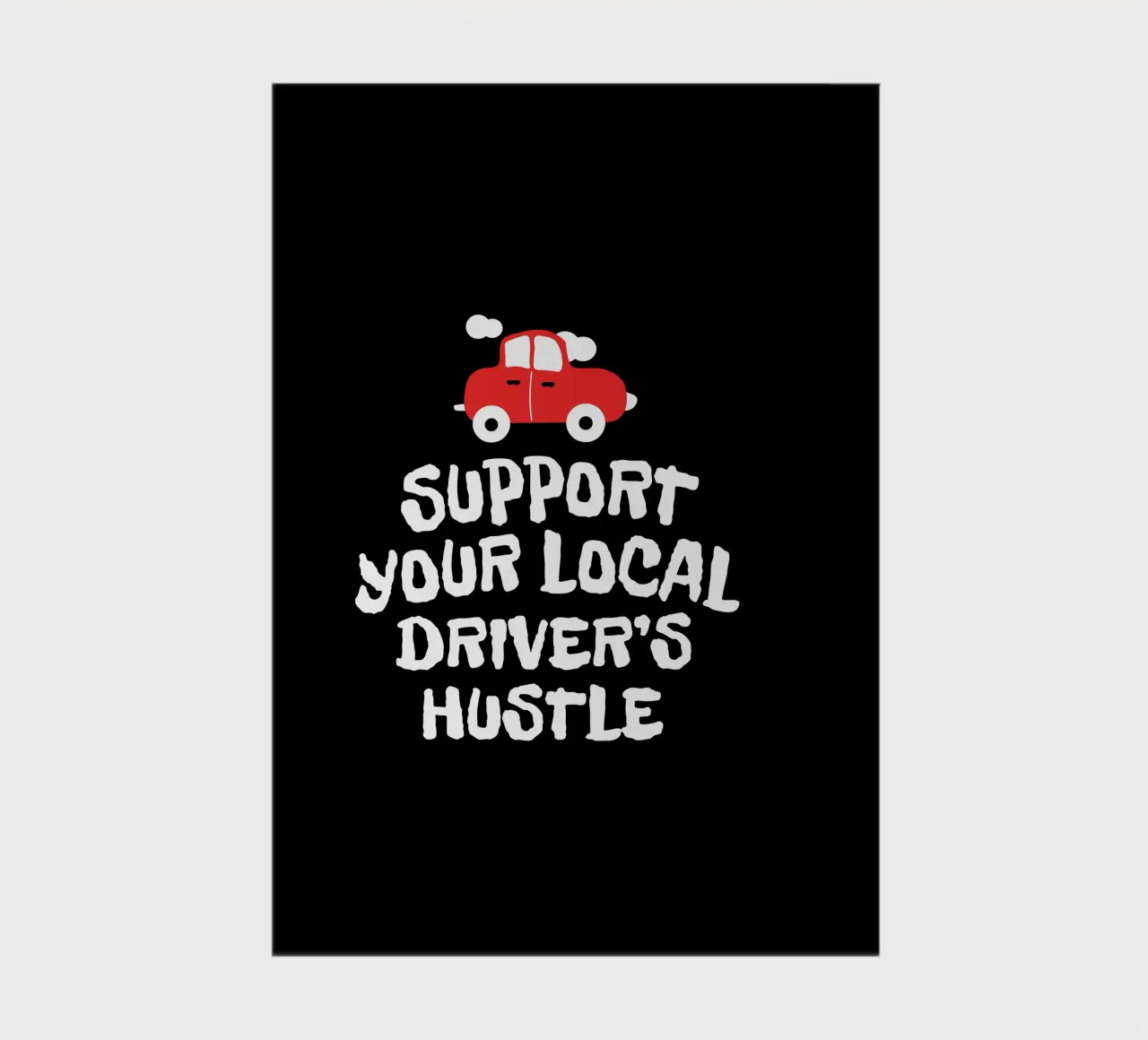 Support your local driver's hustle notebook by happieeagle