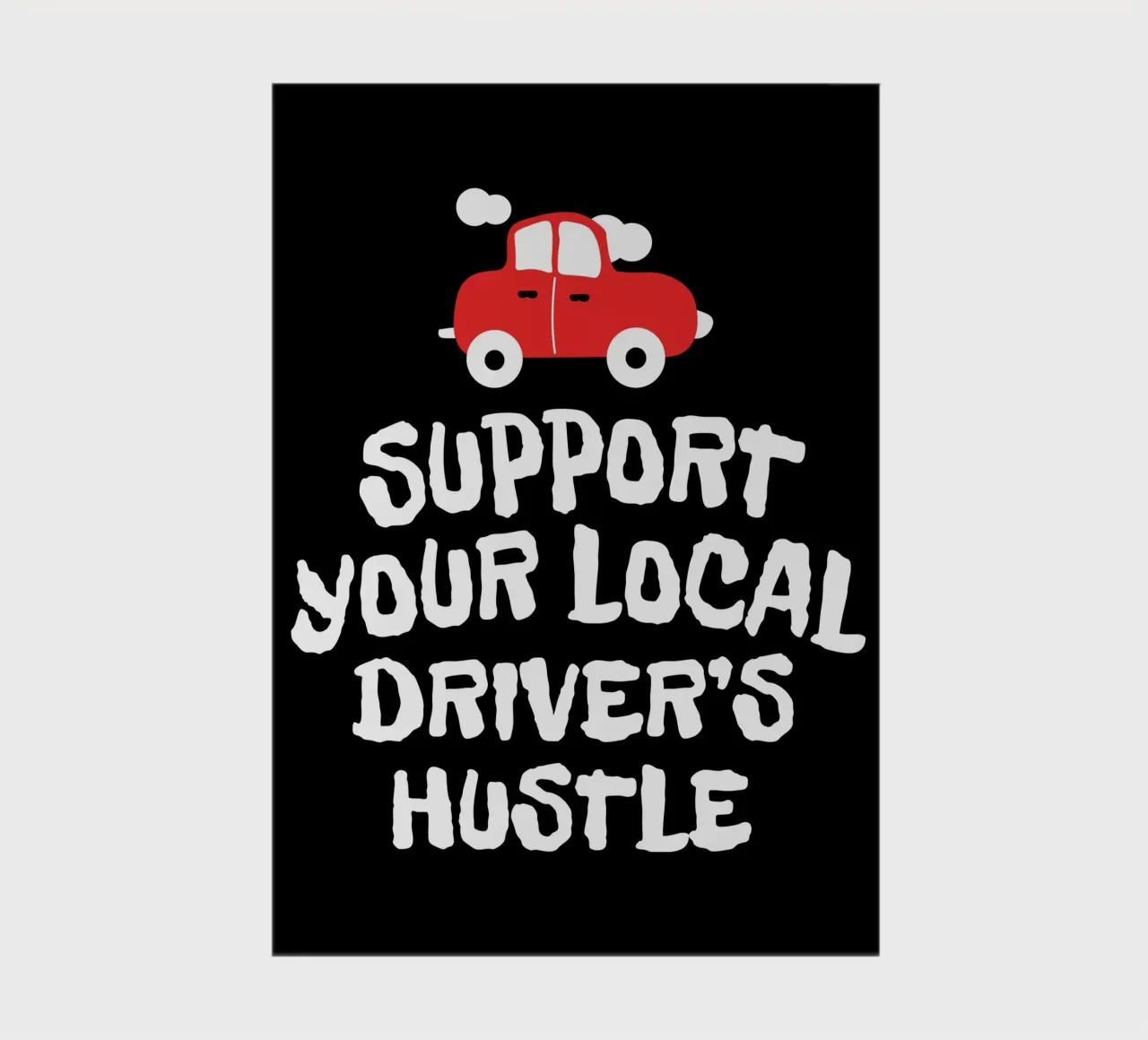 Support your local driver's hustle notebook by happieeagle