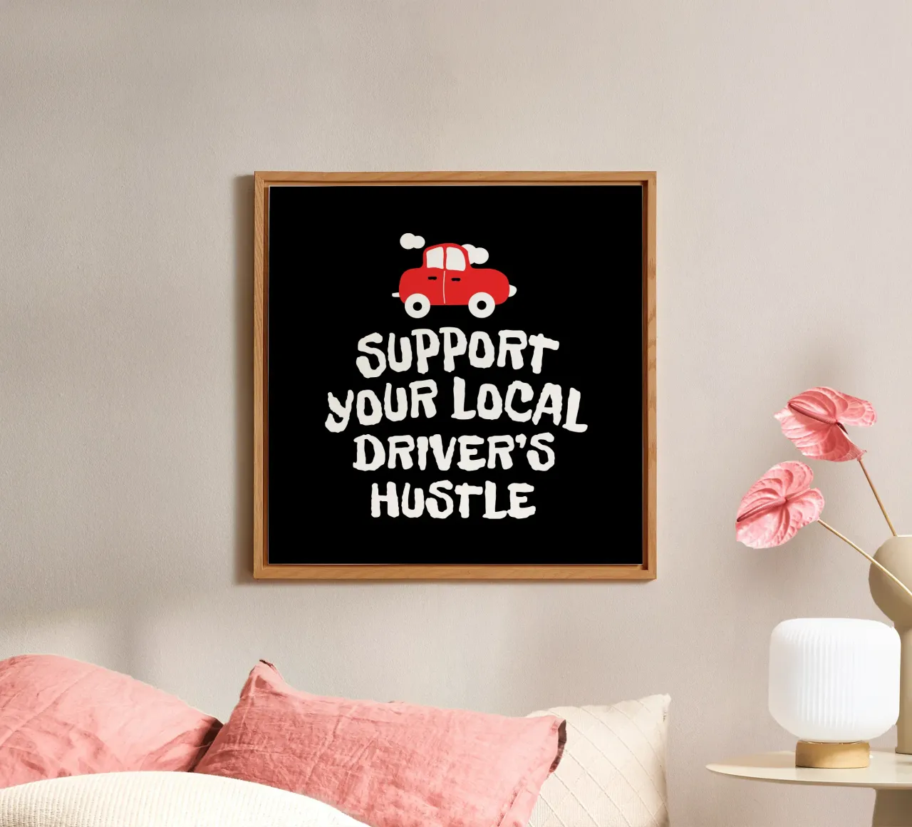 Support your local driver's hustle alluminio dibond da happieeagle