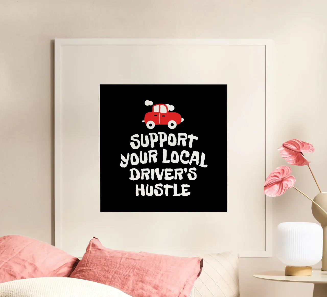 Support your local driver's hustle carta hahnemühle da happieeagle