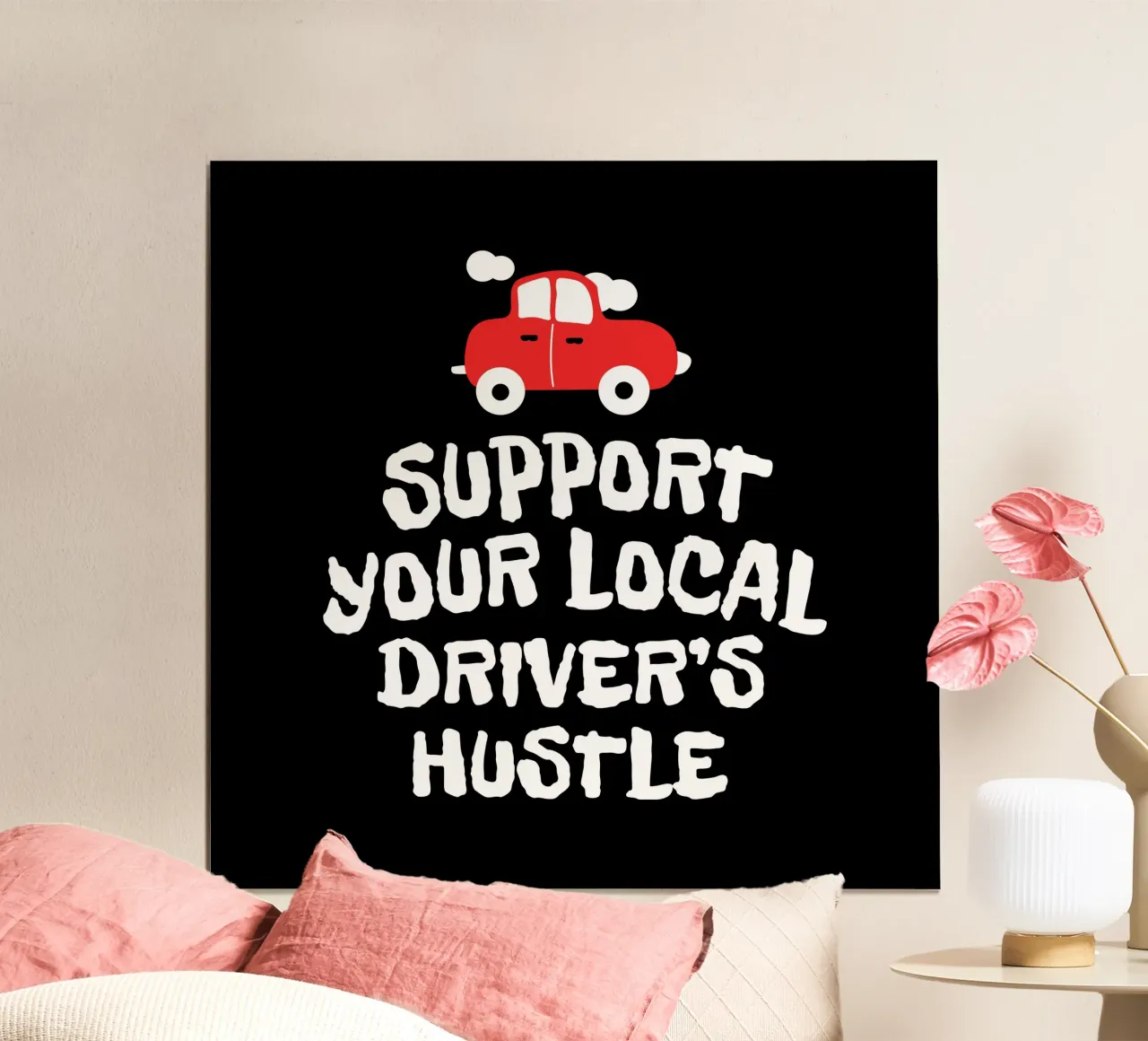 Support your local driver's hustle carta hahnemühle da happieeagle