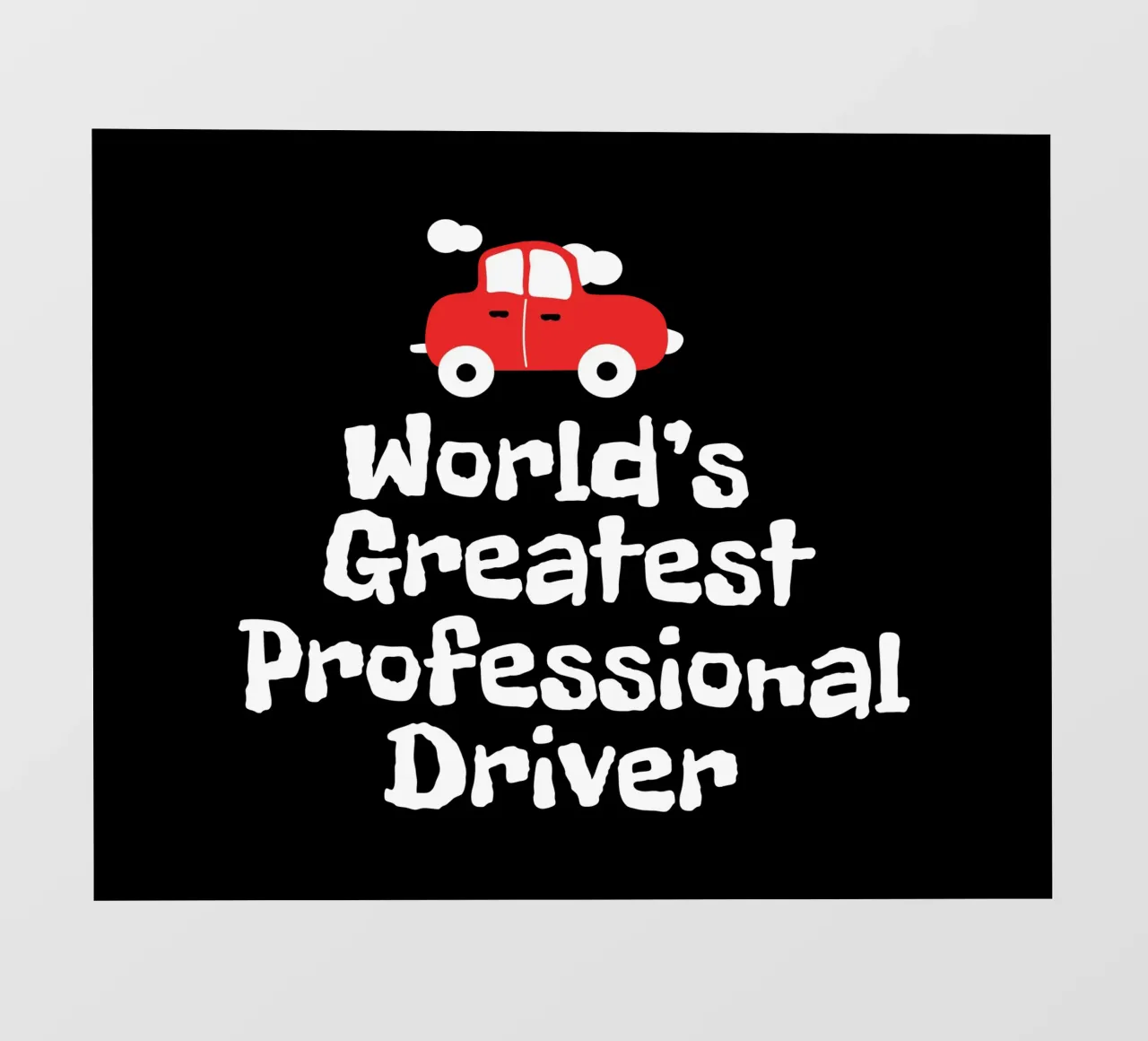 World's greatest professional driver telo in pvc da happieeagle