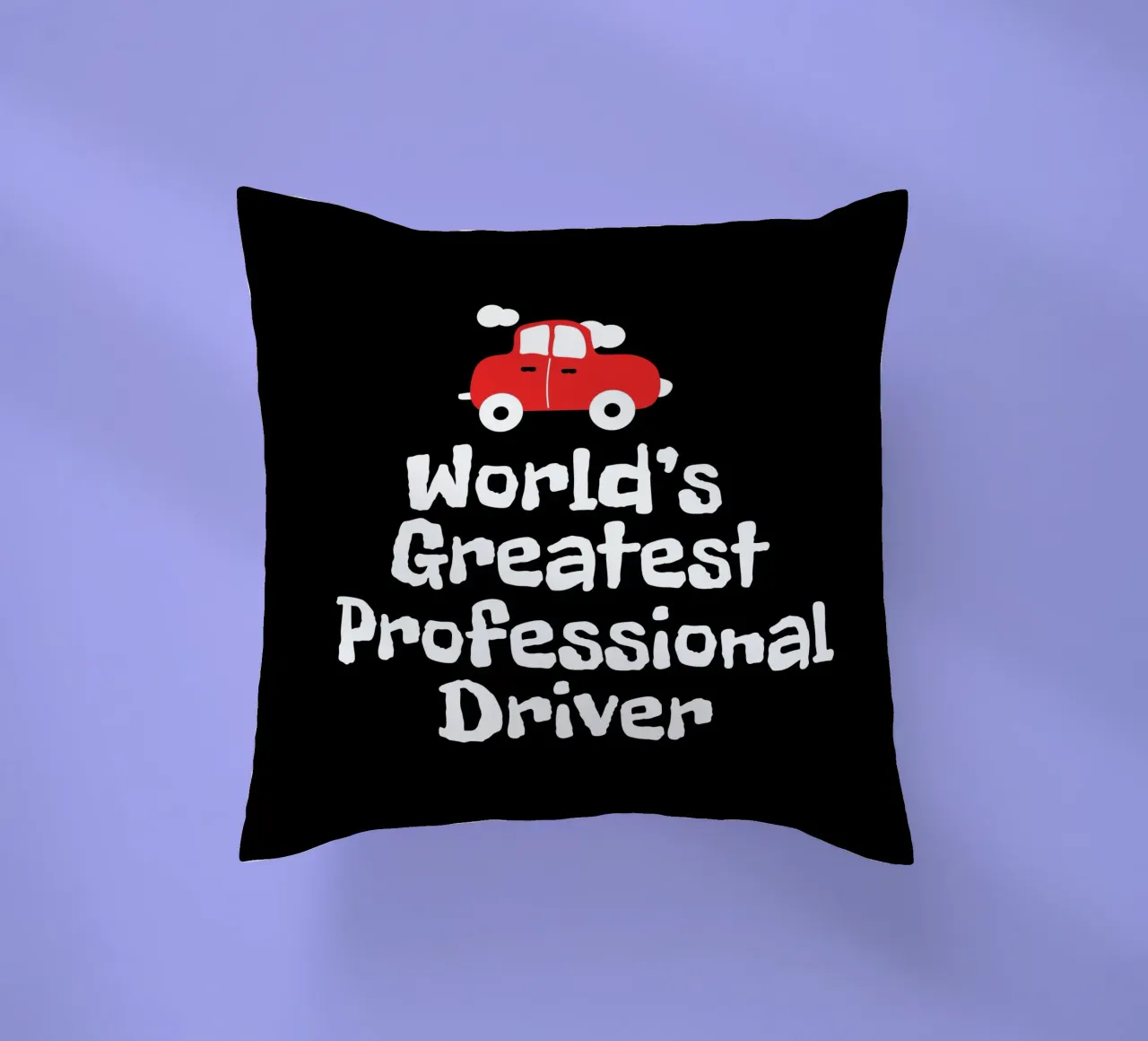 World's greatest professional driver cuscino da happieeagle