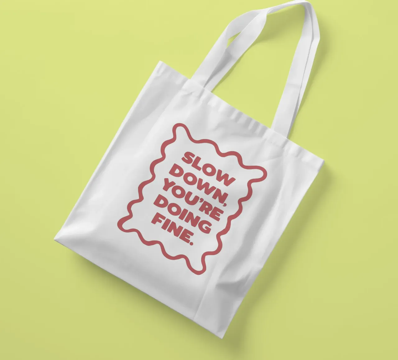 Slow Down You're Doing Fine Typografie Design in PInk borsa in juta da THE MOTIVATED TYPE