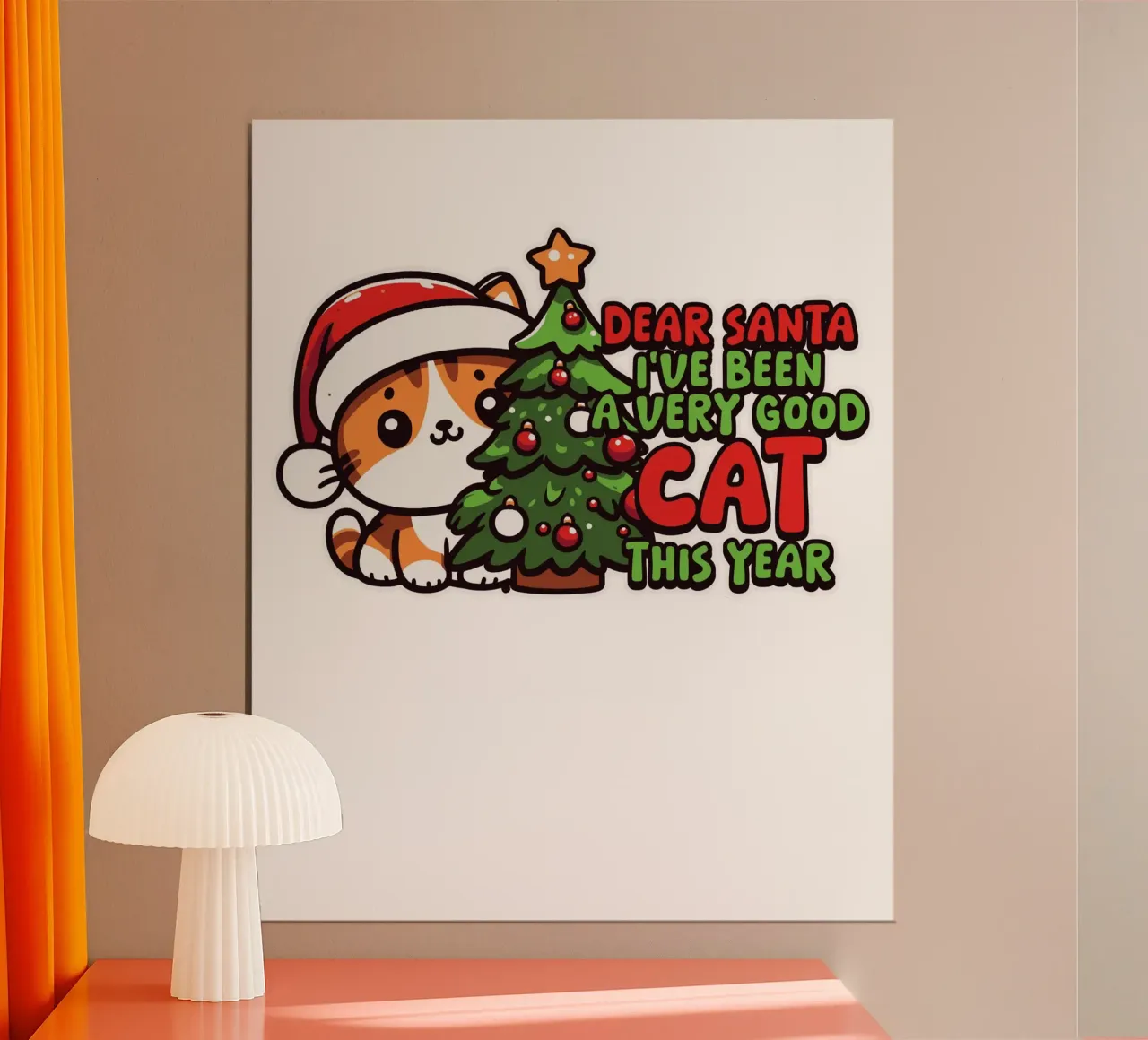 Dear Santa, I've been a very good cat this year. poster con telaio in legno da edsonramosart