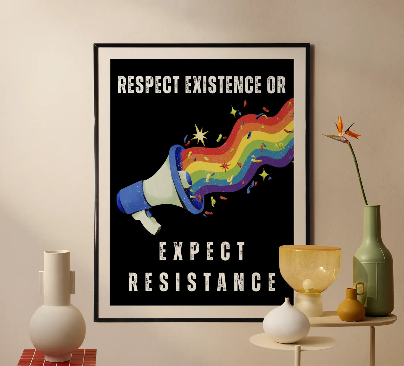 Respect Existence poster da Loud & Proud