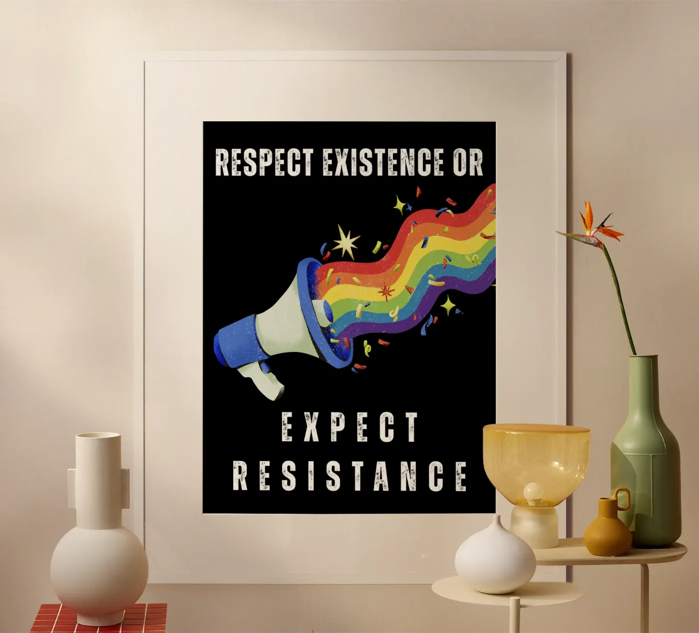 Respect Existence poster da Loud & Proud