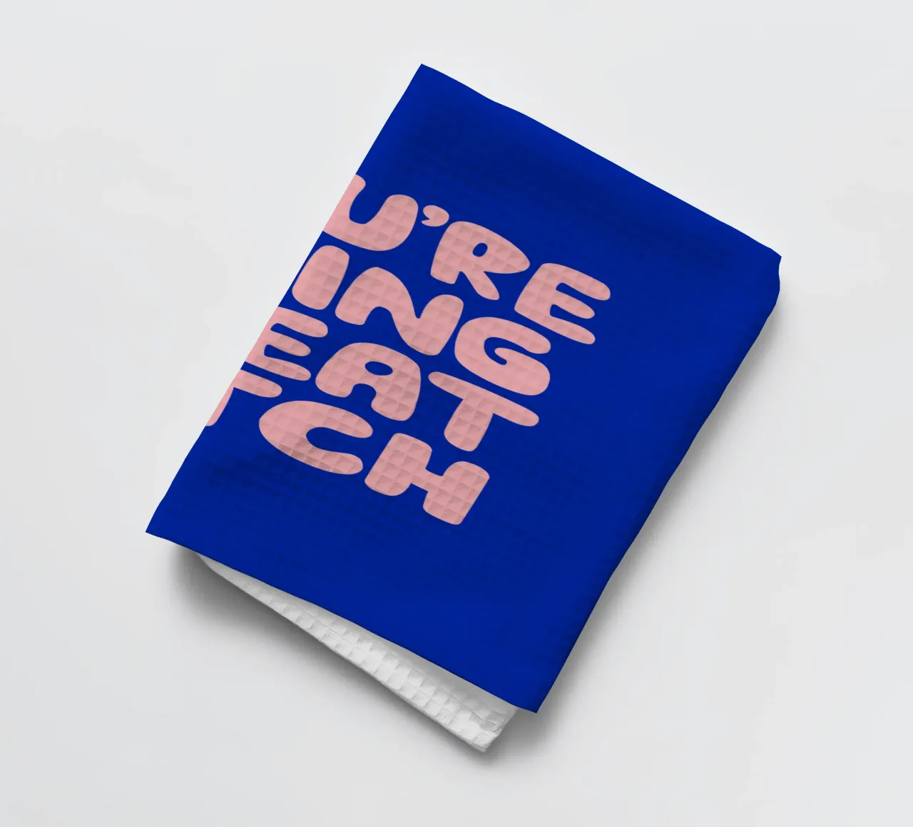 You're Doing Great Bitch Typografie Design in blu e inchiostro canovaccio da cucina da THE MOTIVATED TYPE