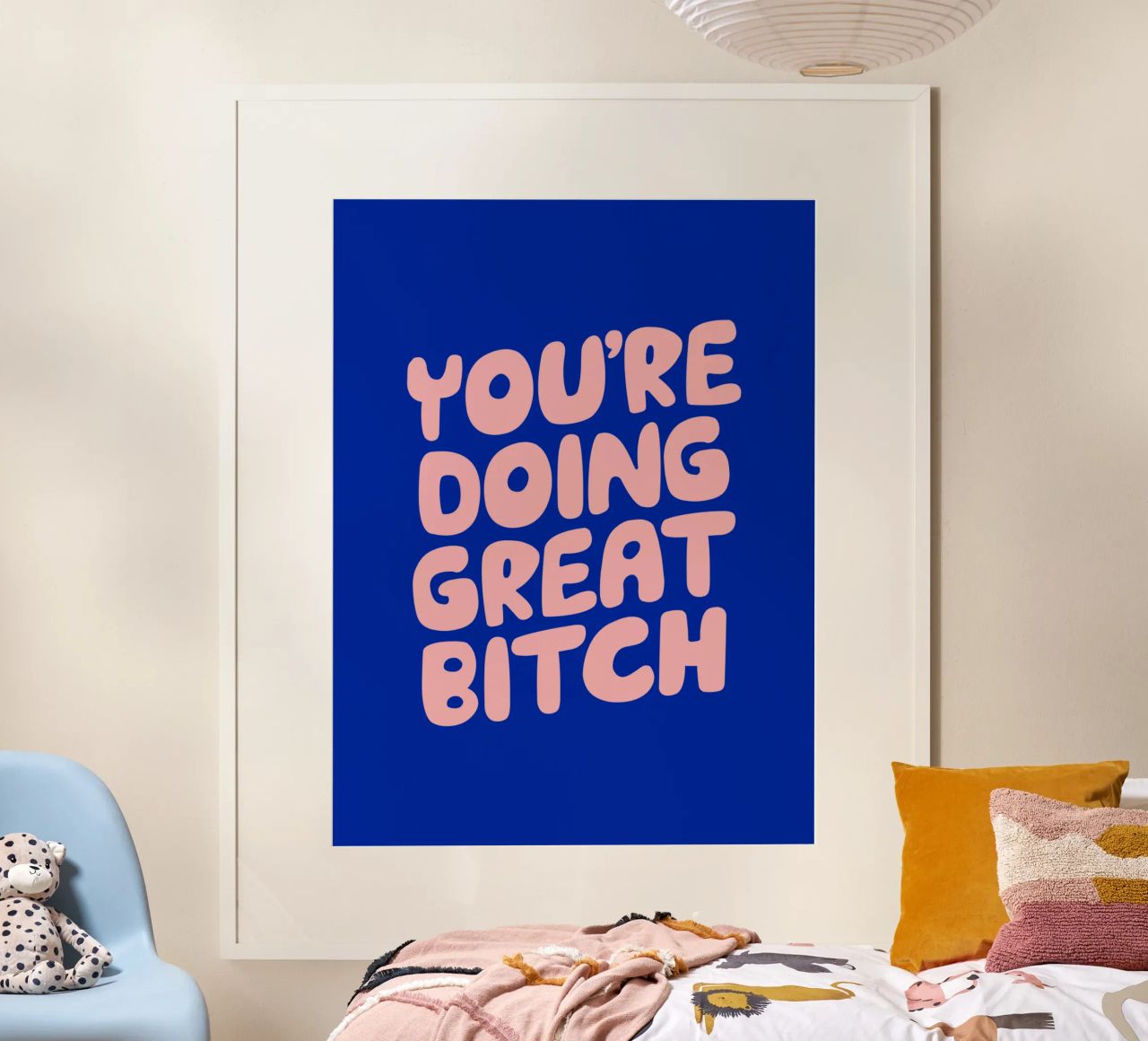 You're Doing Great Bitch Typografie Design en Bleu et PInk poster de THE MOTIVATED TYPE