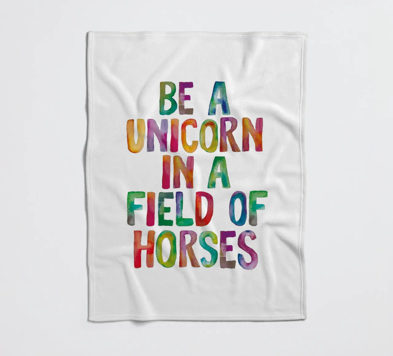 Be a Unicorn in a Field of Horses Rainbow Typography fleece blanket by THE MOTIVATED TYPE
