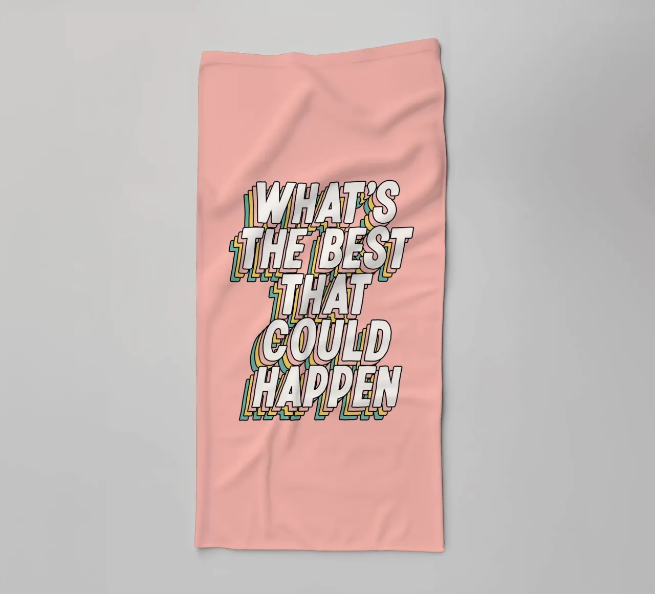 What's The Best That Could Happen Typografie Design towel by THE MOTIVATED TYPE