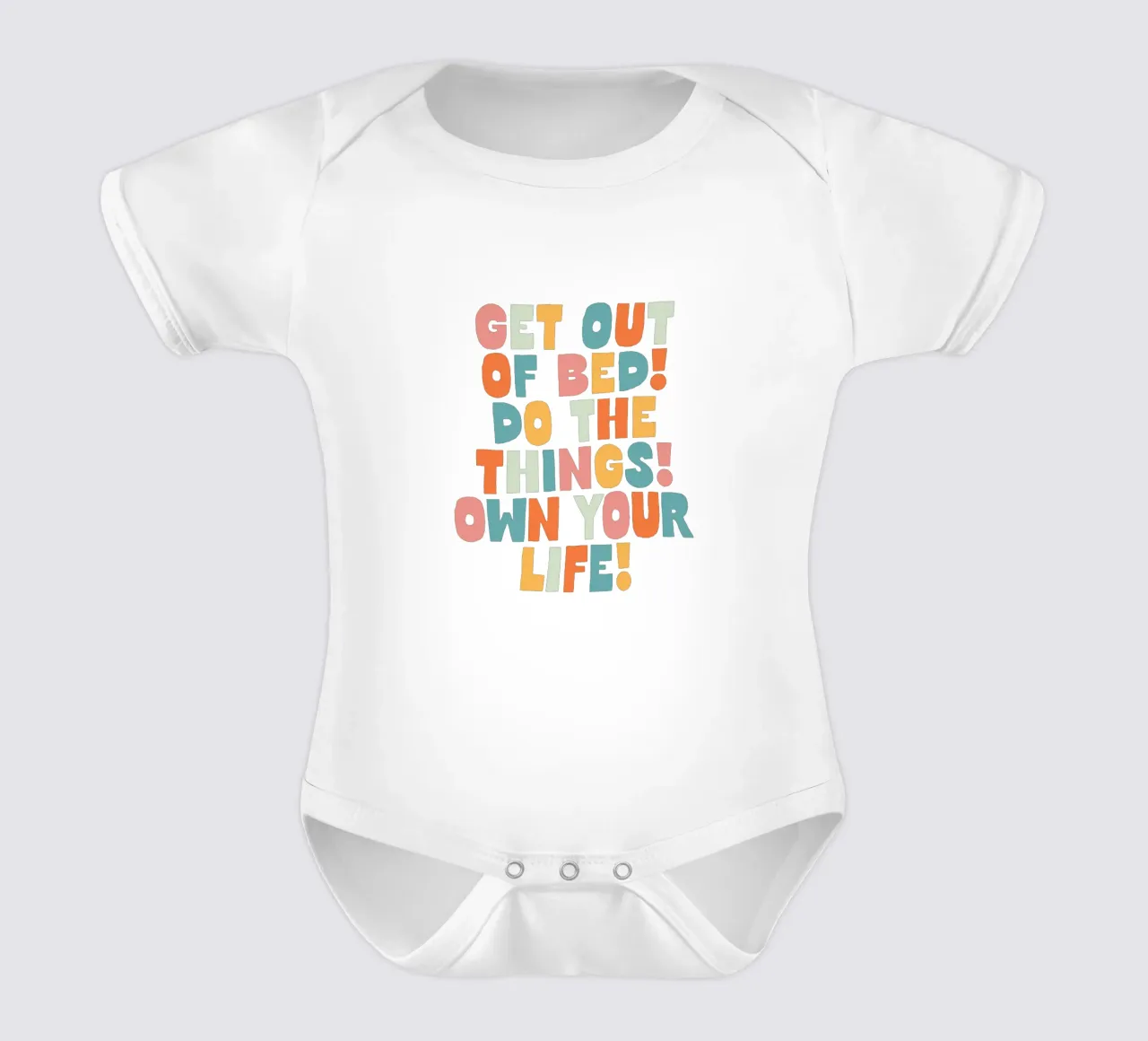 Get Out of Bed, Do The Things, Own Your Life short-sleeve baby romper by THE MOTIVATED TYPE