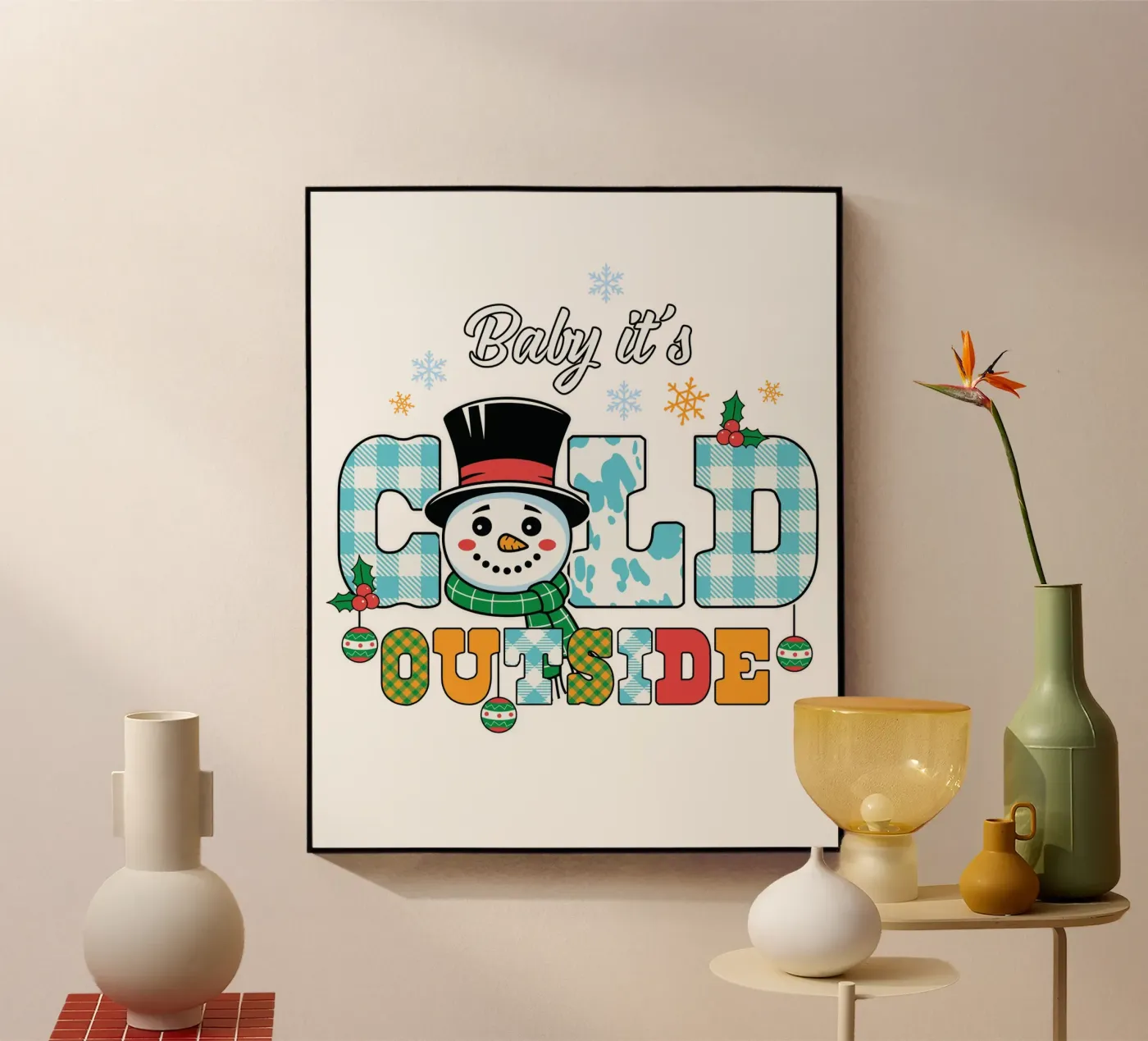 Baby it's cold outside plexiglass da edsonramosart