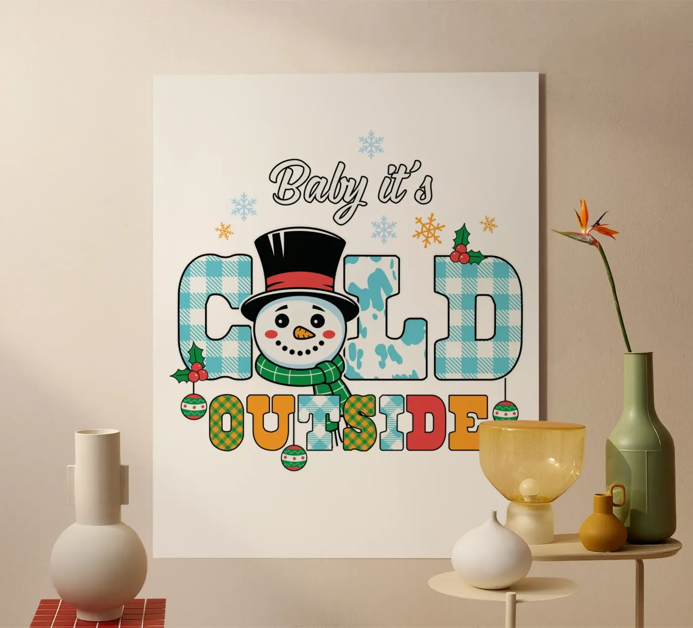 Baby it's cold outside plexiglass da edsonramosart
