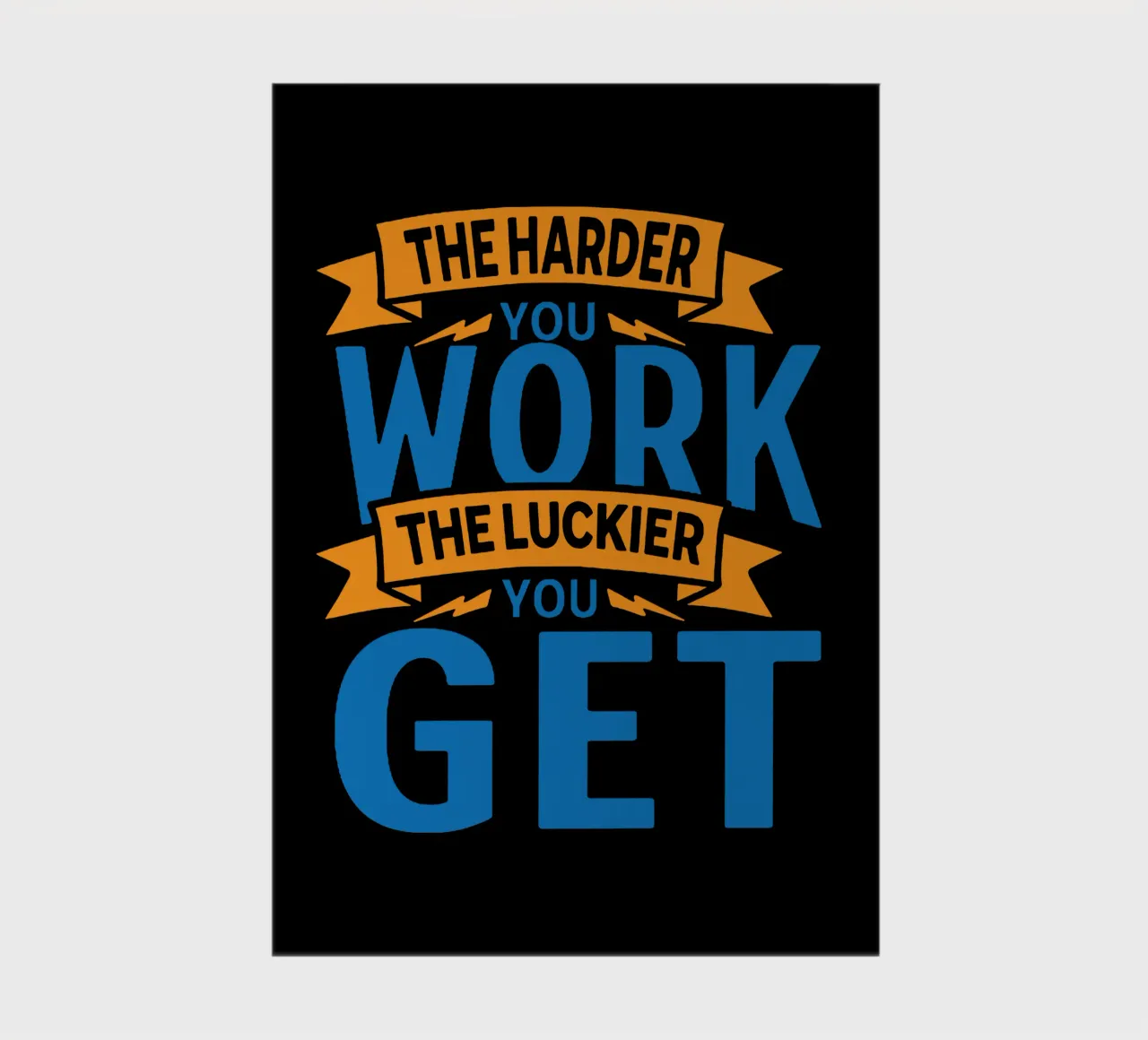 The Harder You Work, The Luckier You Get notebook by Gunawan Rb