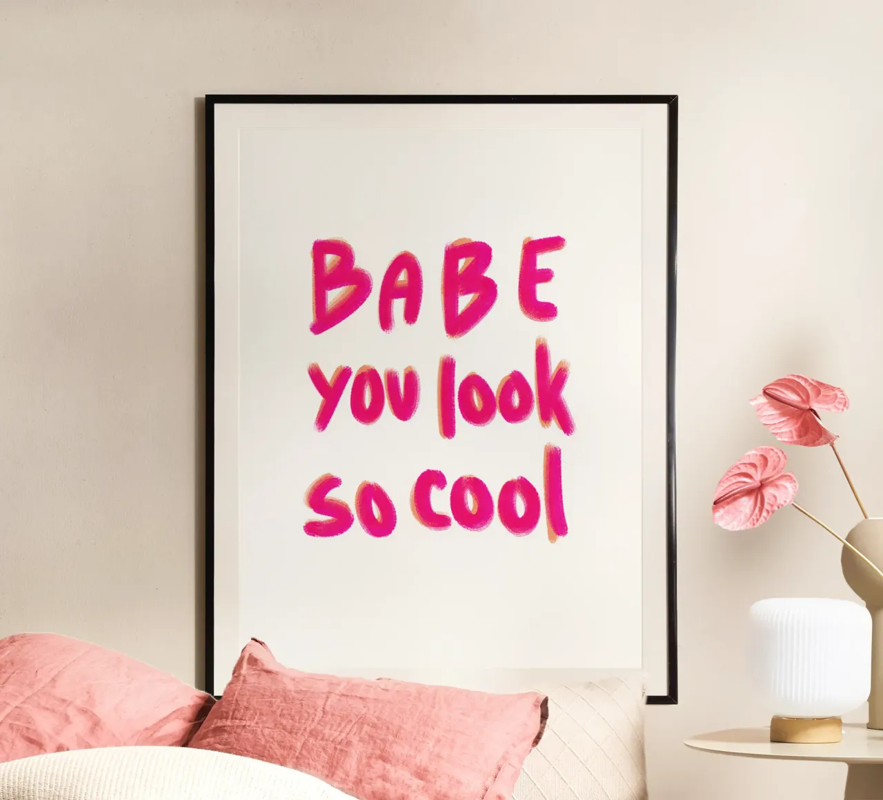 Babe you look so cool -handlettering poster con telaio in alluminio da Illustration Raissa Oltmanns