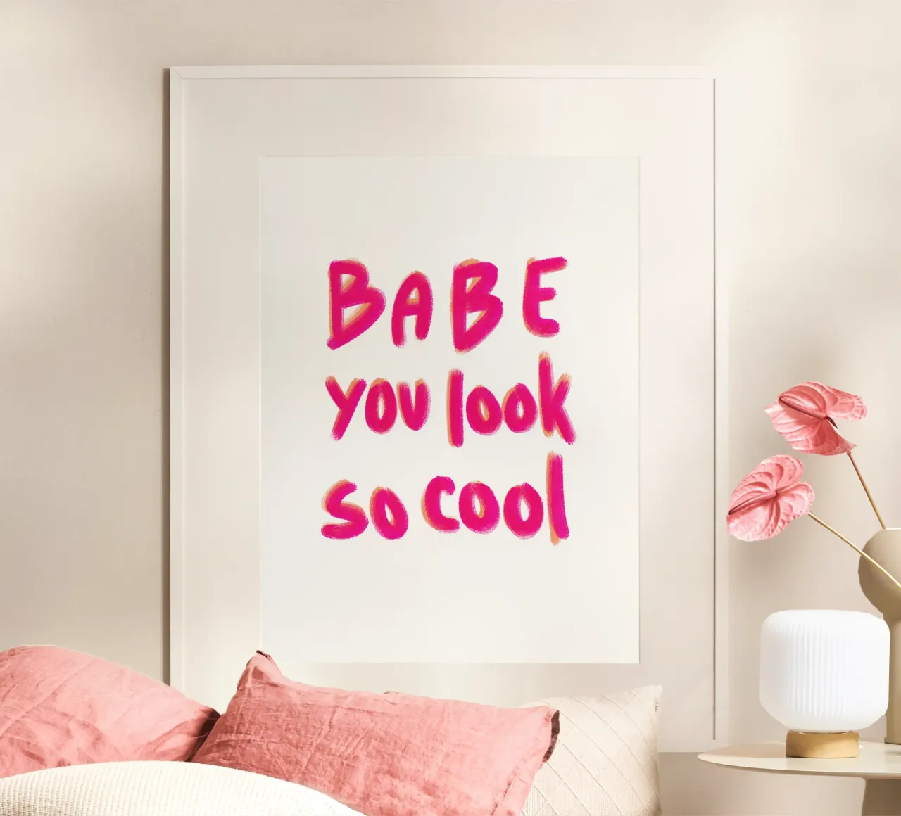 Babe you look so cool -handlettering poster con telaio in alluminio da Illustration Raissa Oltmanns
