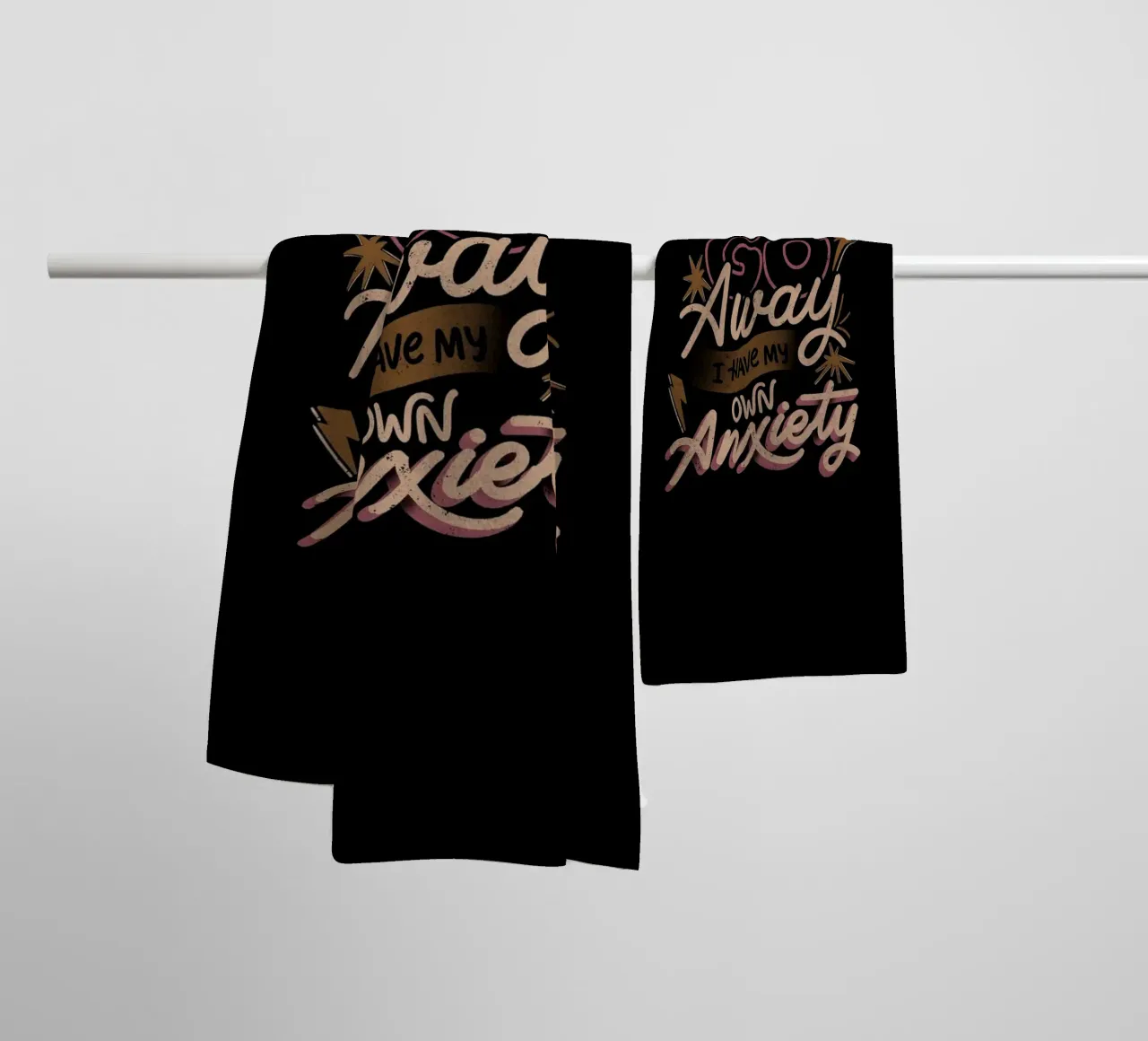 Go Away I Have My Own Anxiety towel by Tobe Fonseca