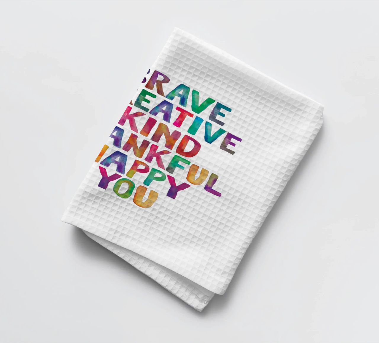 Sei mutig Sei kreativ Sei freundlich Sei dankbar Sei glücklich Sei du Geschirrtuch von THE MOTIVATED TYPE