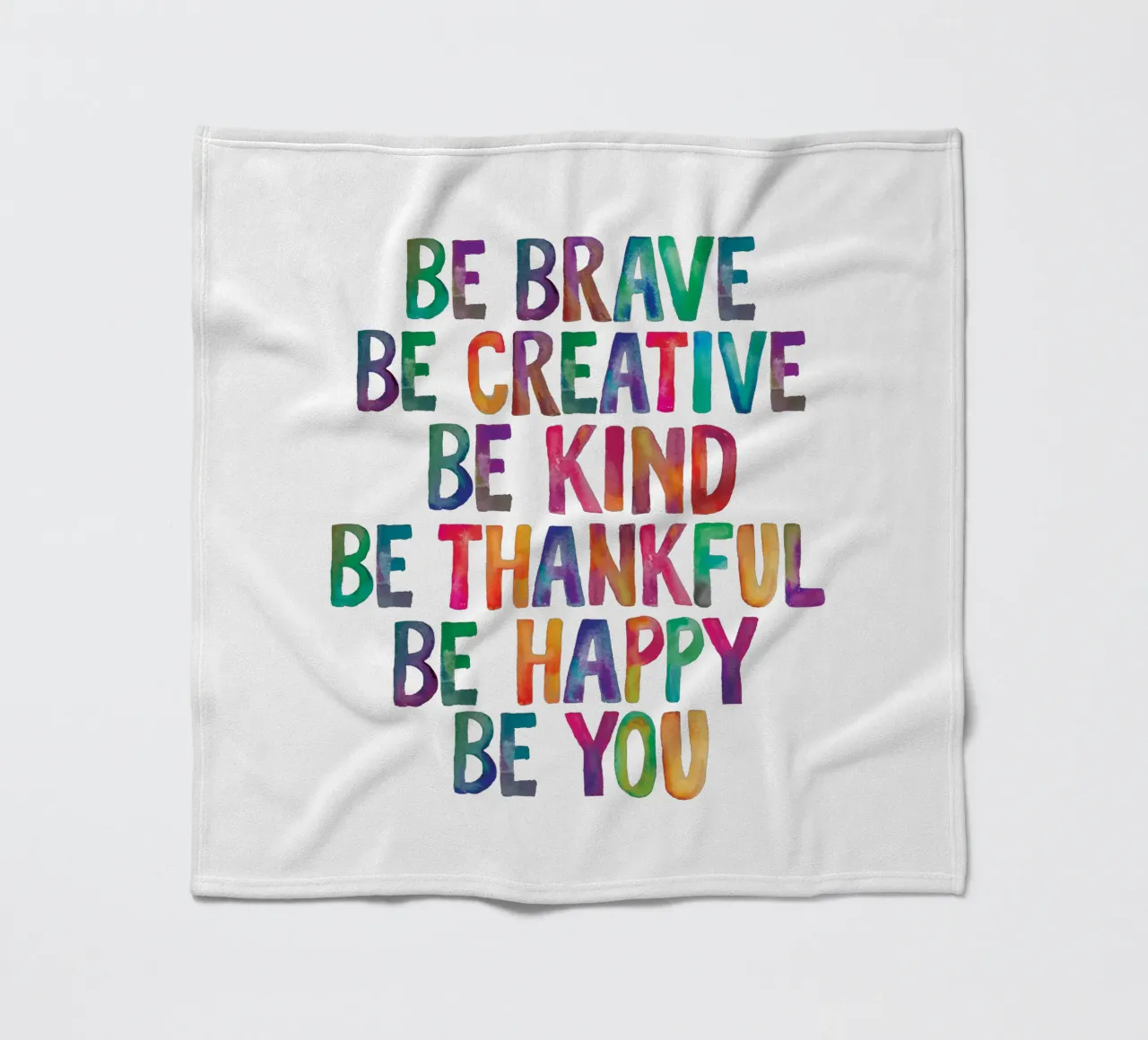 Siate coraggiosi, siate creativi, siate gentili, siate riconoscenti, siate felici, siate voi. coperta in pile da THE MOTIVATED TYPE