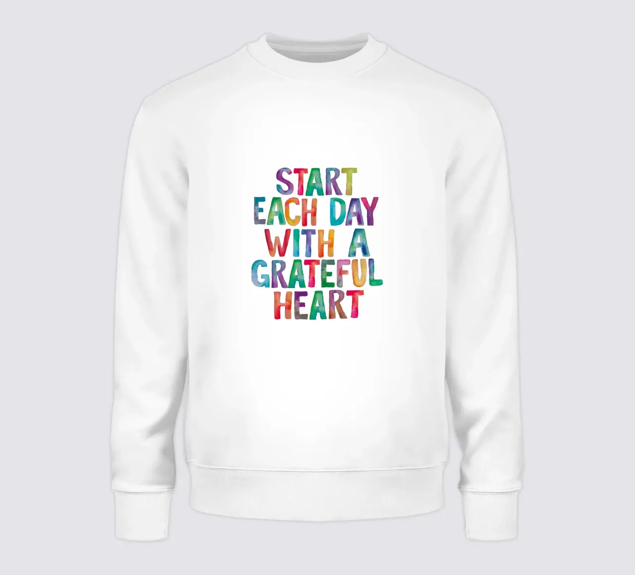 Start Each Day With a Grateful Heart Regenbogen Typografie sweatshirt by THE MOTIVATED TYPE