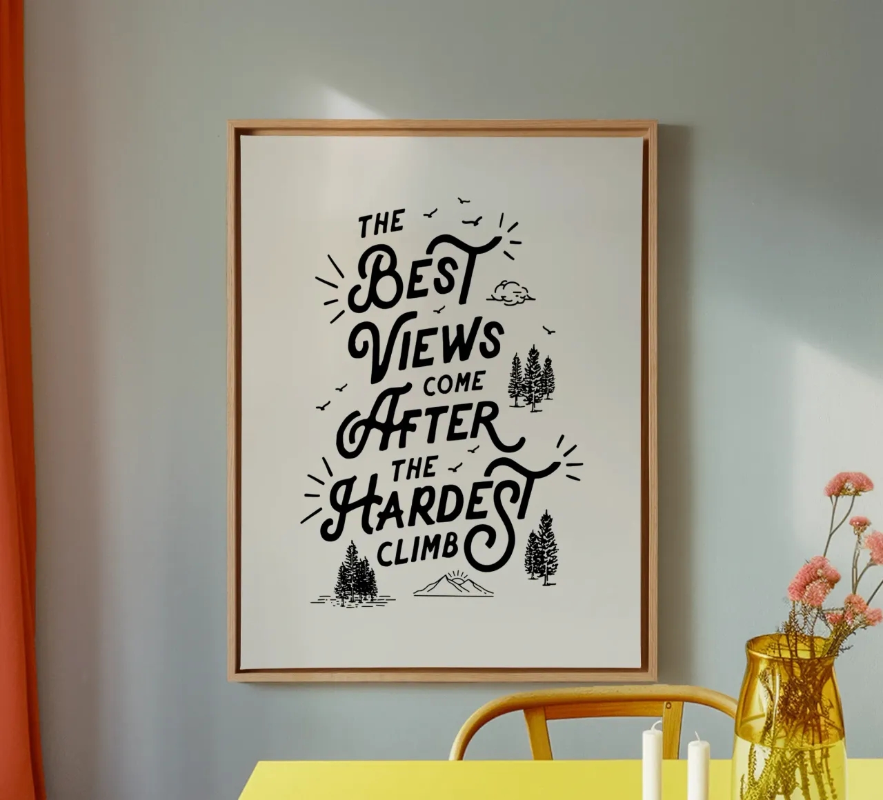 The Best Views Come After the Hardest Climb Typografie canvas with Floater frame by THE MOTIVATED TYPE