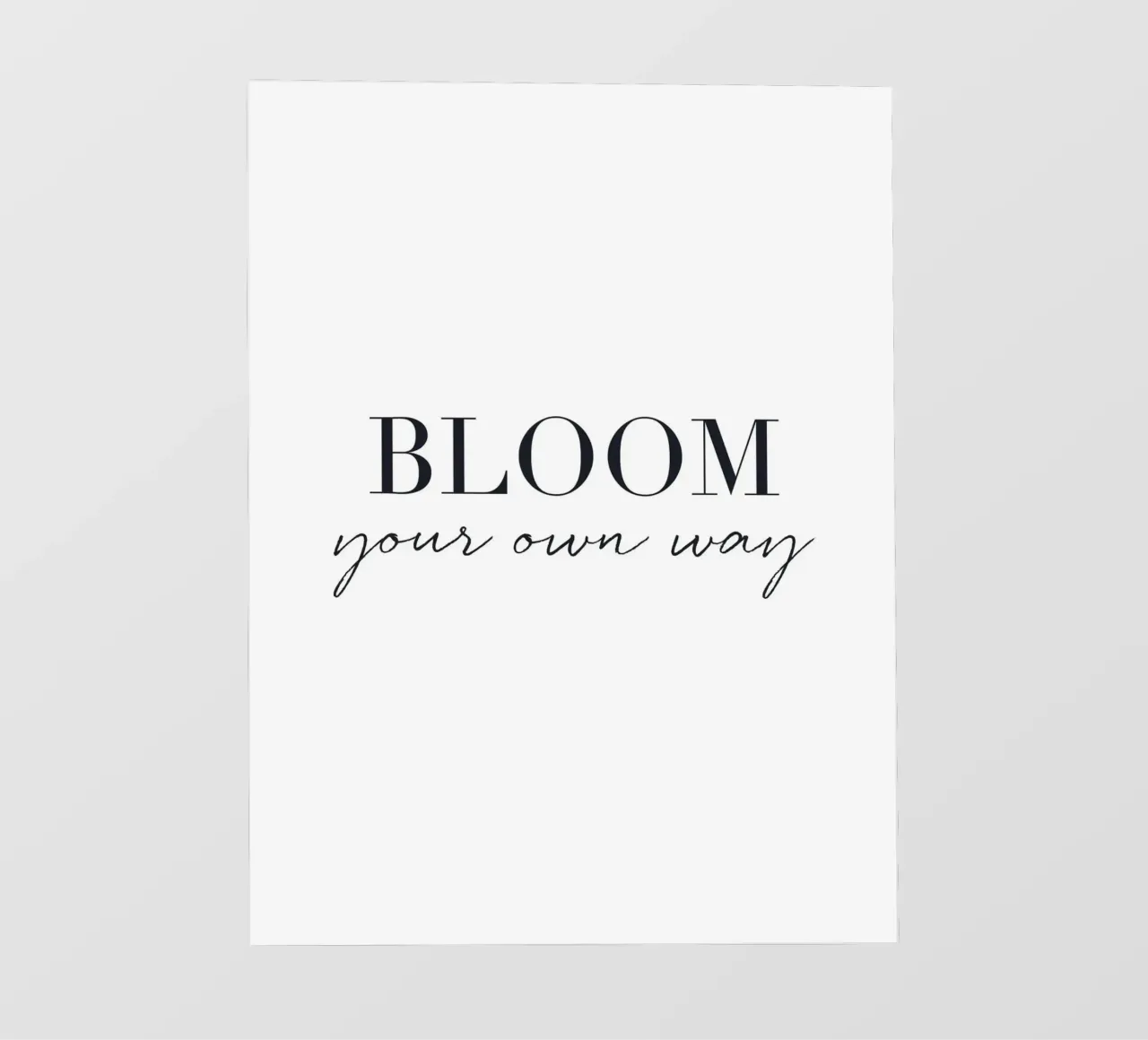 Bloom Your Way - Design tipografico minimalista pellicola backlit da Whole©