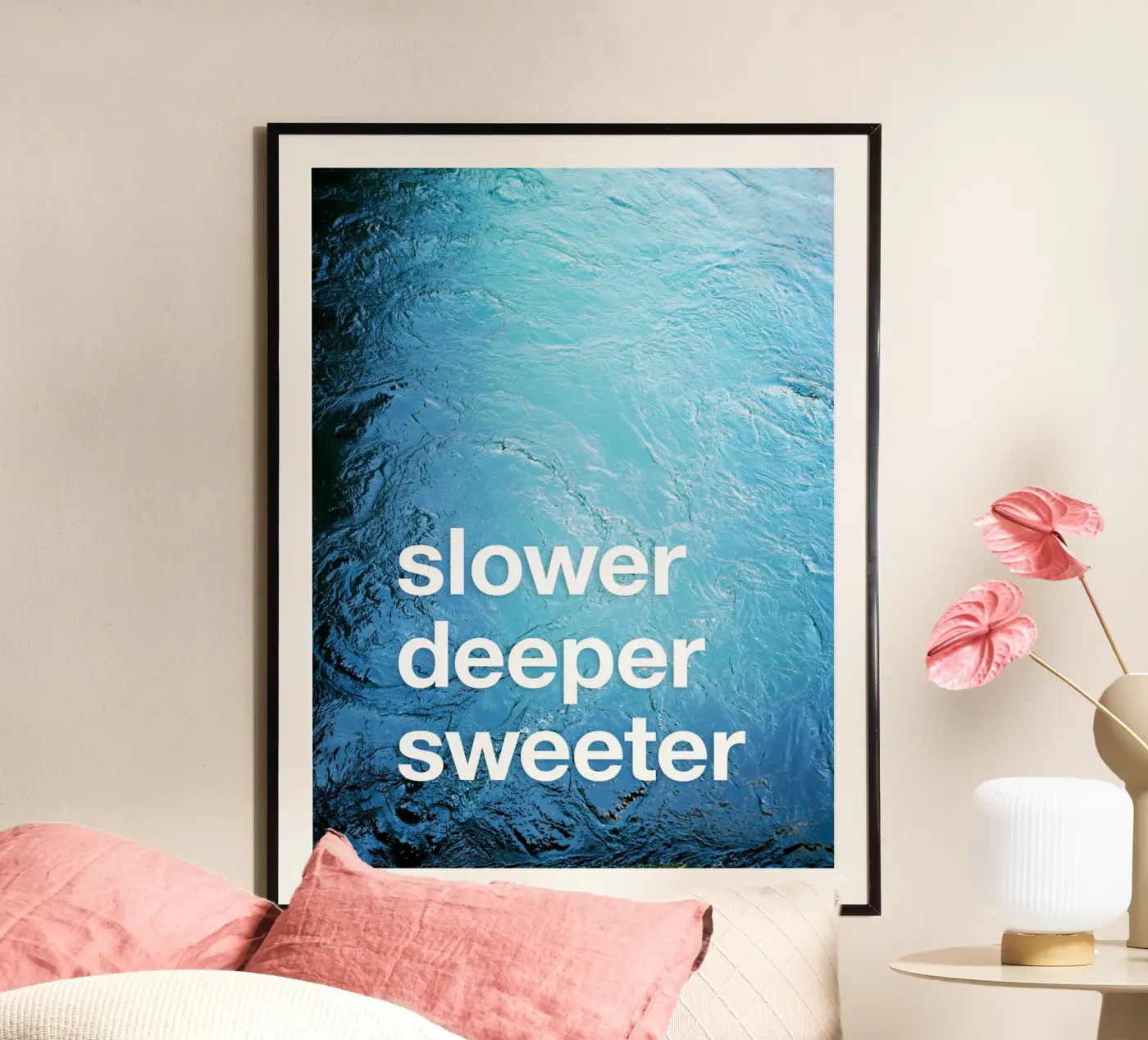 Slower deeper sweeter poster by Angel Heart