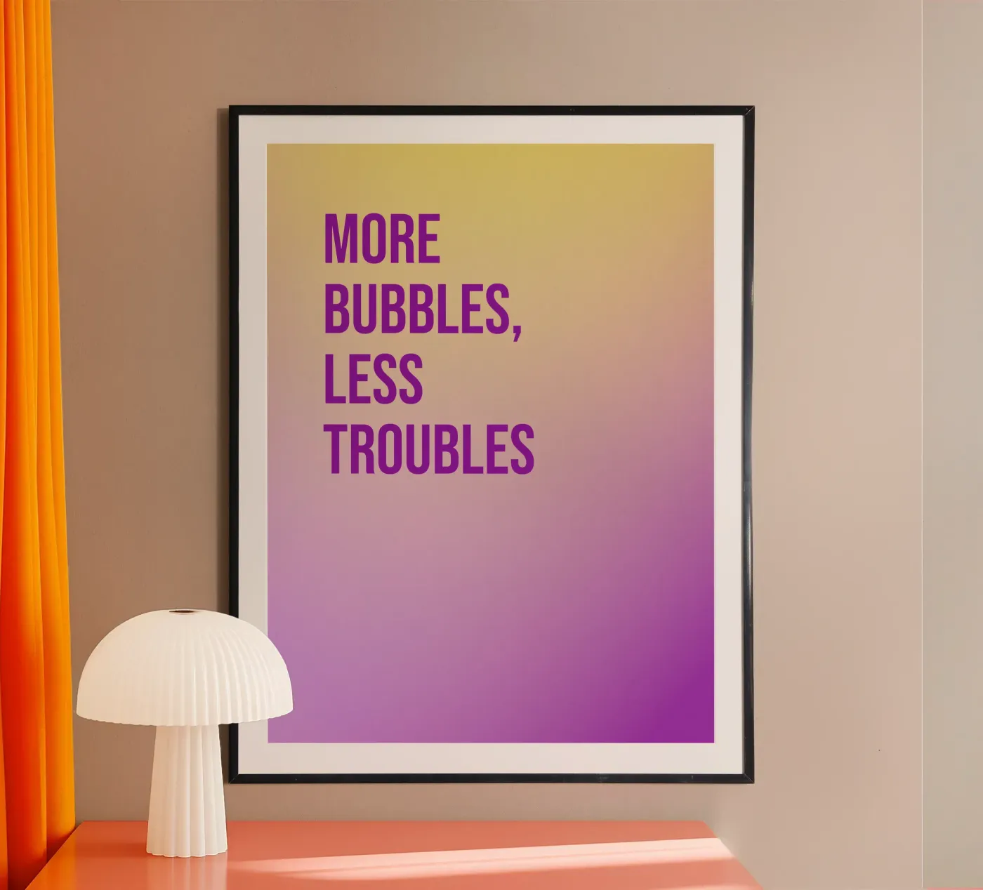 More  bubbles,  less  troubles poster da Personalizable Designs