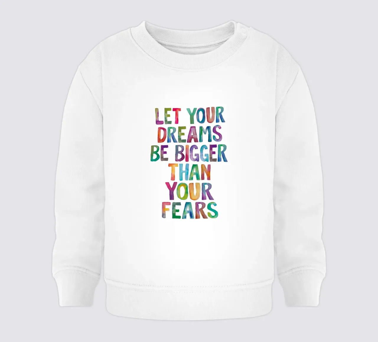 Lasciate che i vostri sogni siano più grandi delle vostre paure Rainbow Design felpa neonato da THE MOTIVATED TYPE