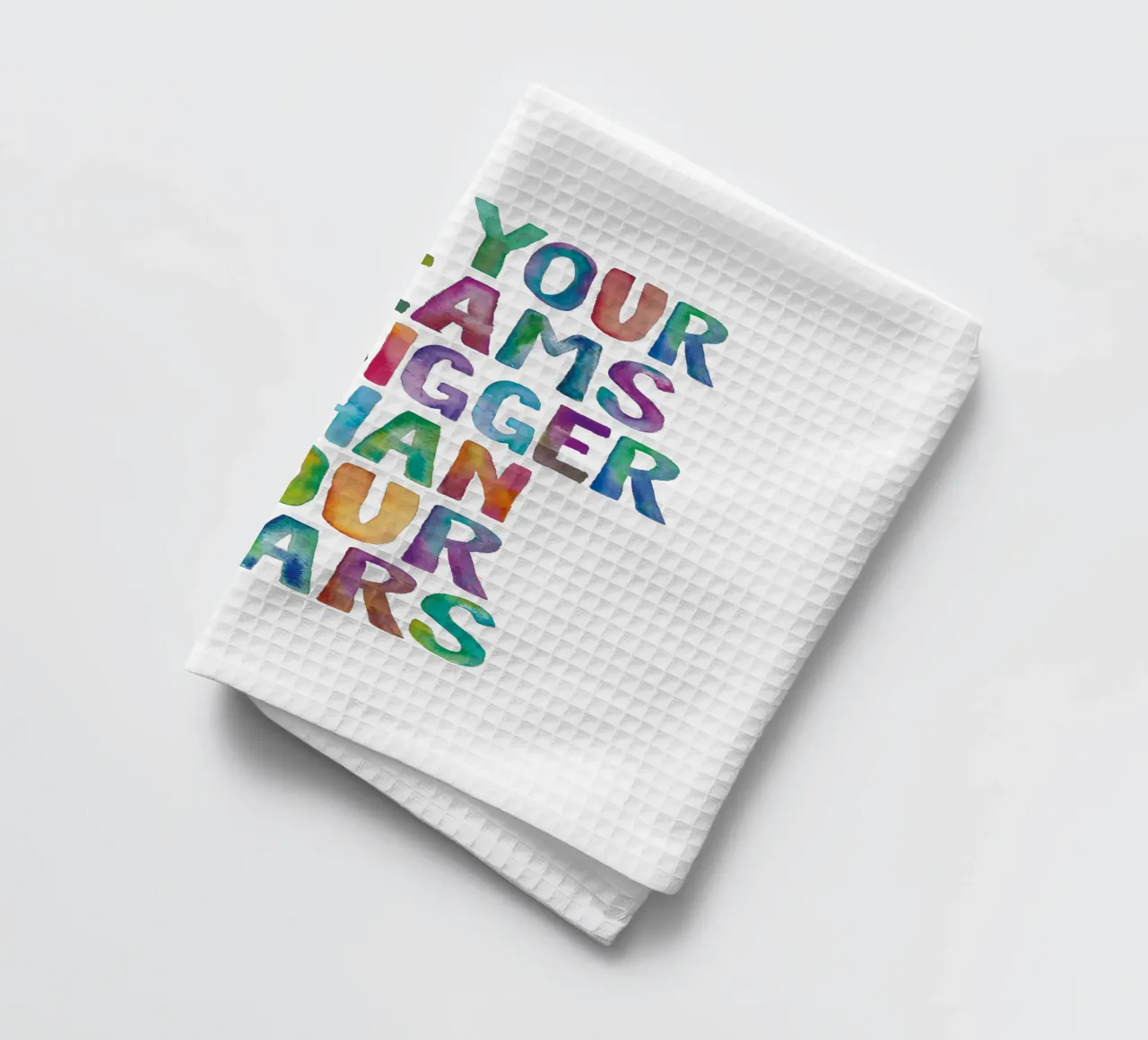 Que tes rêves soient plus grands que tes peurs Rainbow Design torchon de THE MOTIVATED TYPE