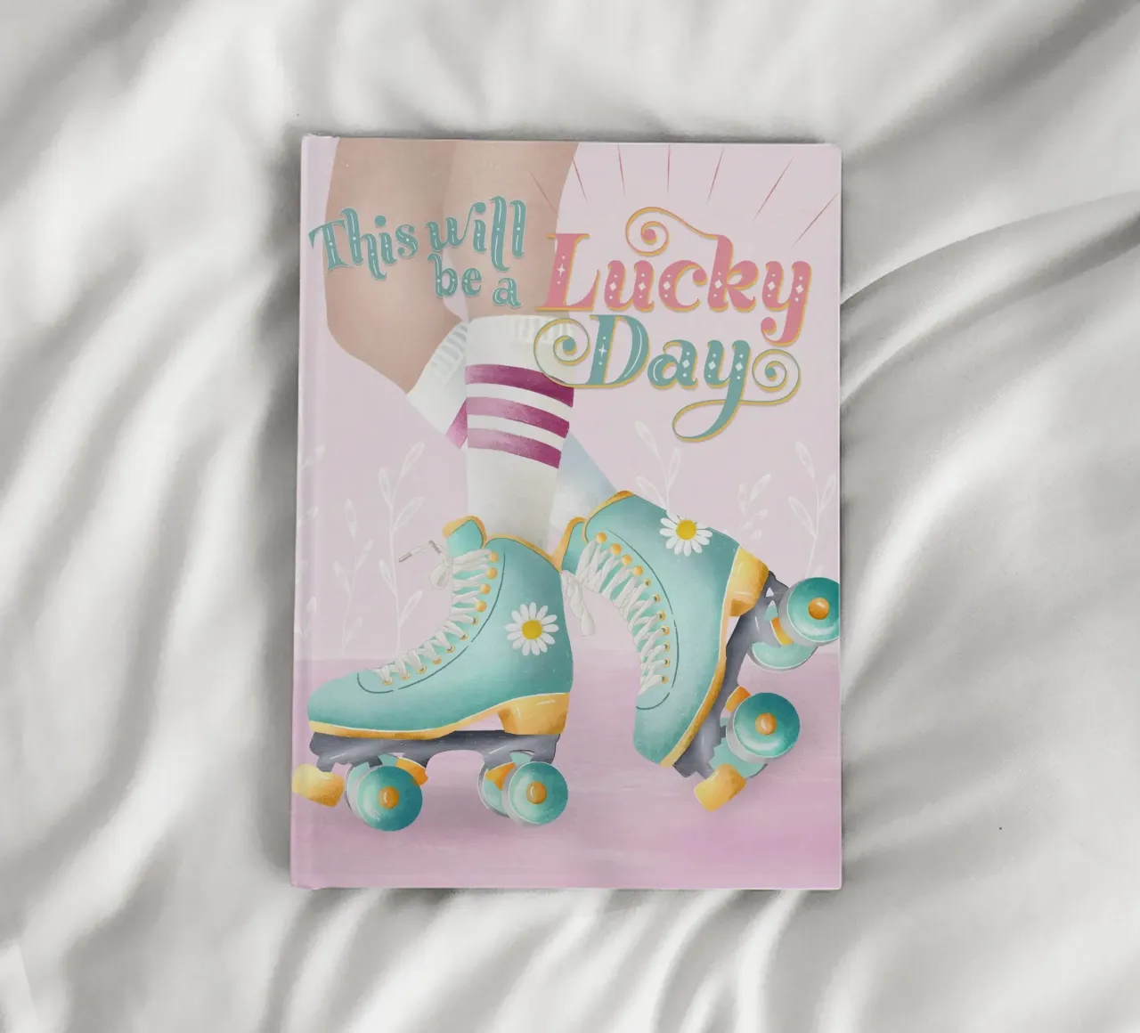 Roller Skater Mädchen. This will be a lucky day. notebook by CalliLetters