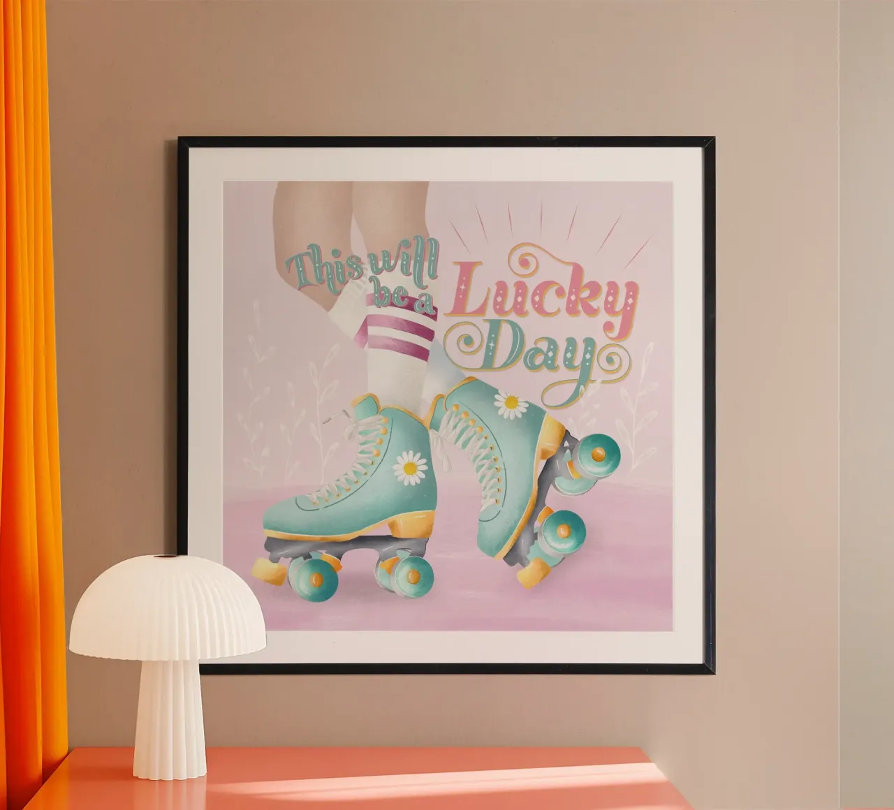 Mädchen pattinatrice a rotelle. Questo sarà un giorno fortunato. poster con telaio in plastica da CalliLetters
