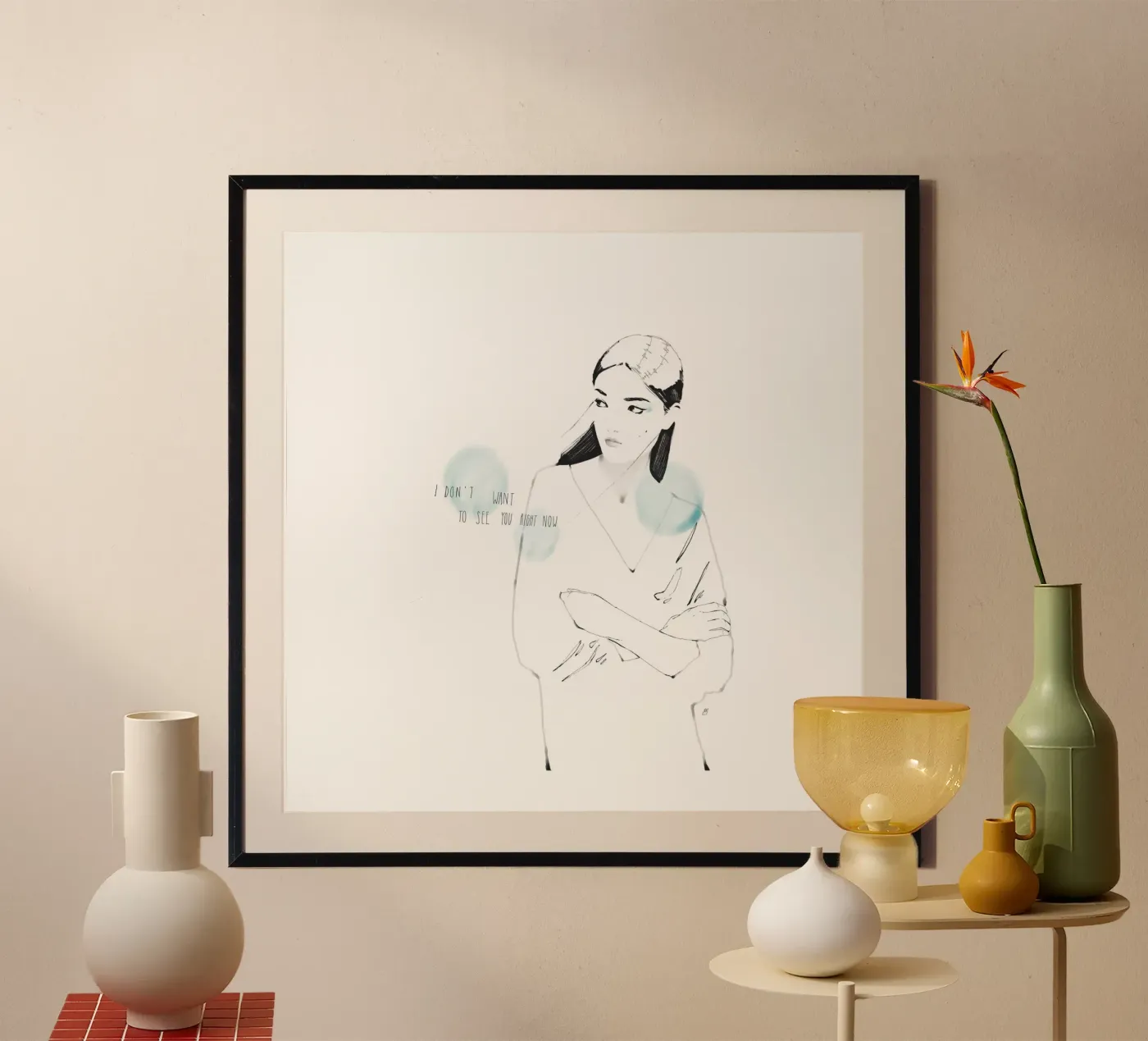 I Don't Want To See You Right Now Poster von Manuel Rebollo