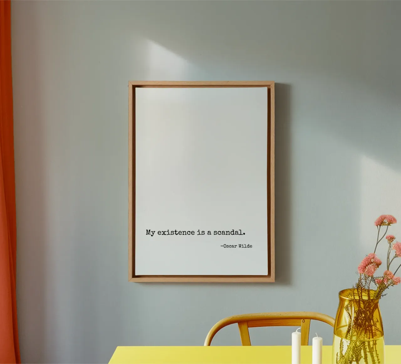 My existence is a scandal quote canvas with Floater frame by Paigaam Studio