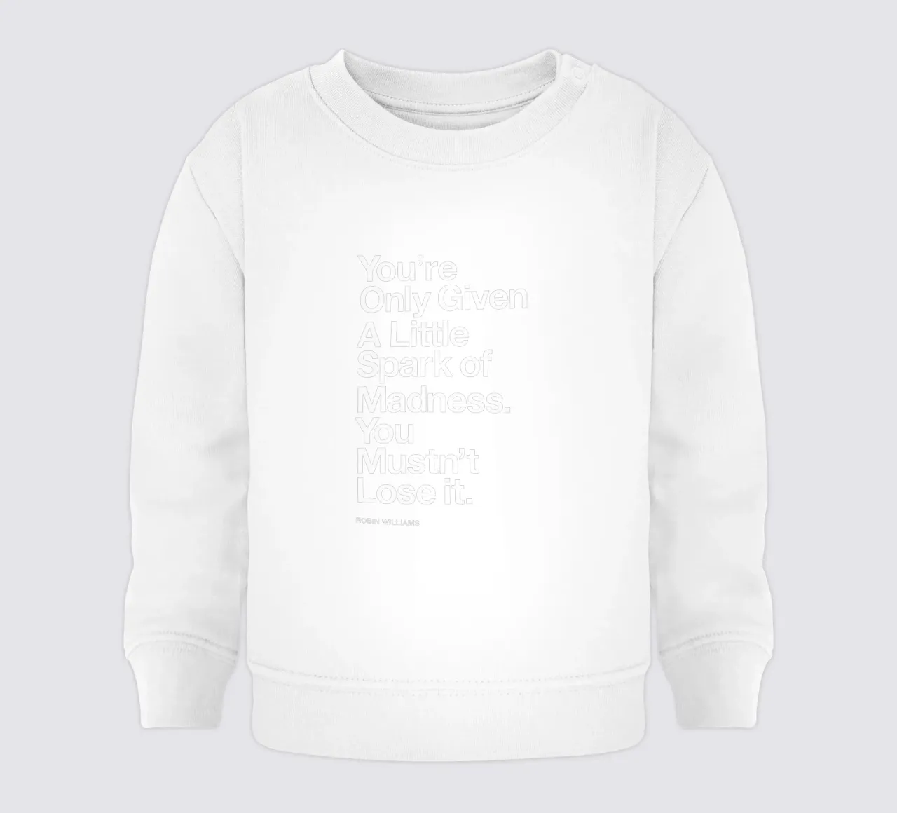 You Are Only Given a Little Spark of Madness Typografie sudadera de bebé de THE MOTIVATED TYPE