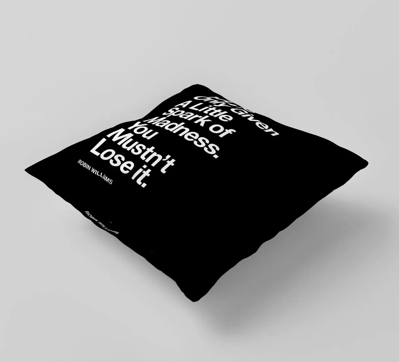 Ti viene data solo una piccola scintilla di follia Typografie cuscino da THE MOTIVATED TYPE