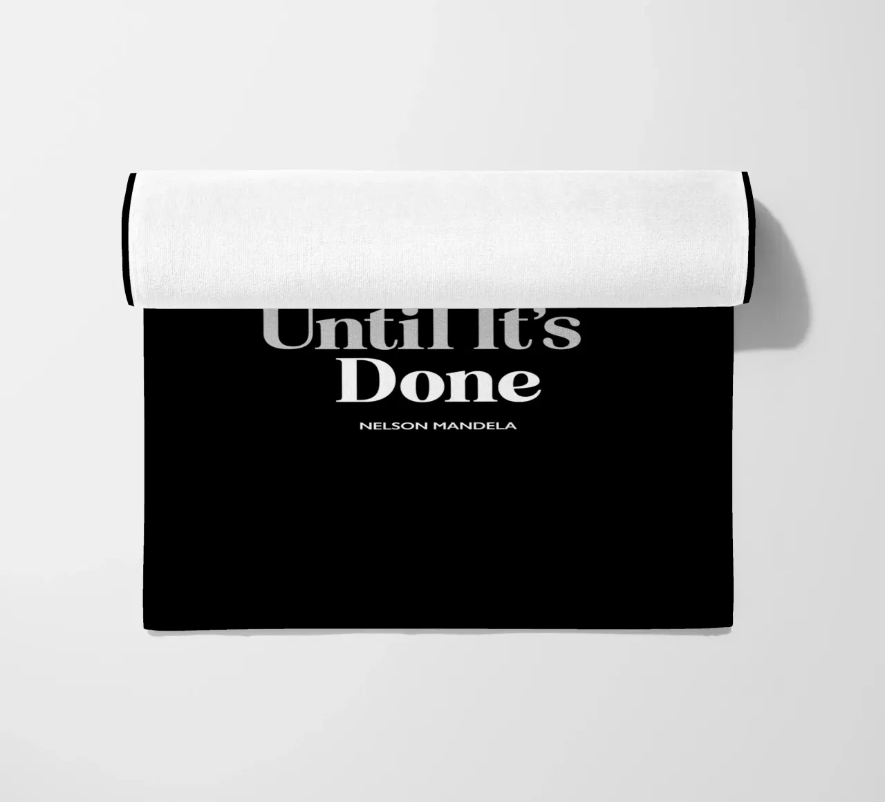 It Always Seems Impossible Until It's Done Typografie Design beach towel by THE MOTIVATED TYPE