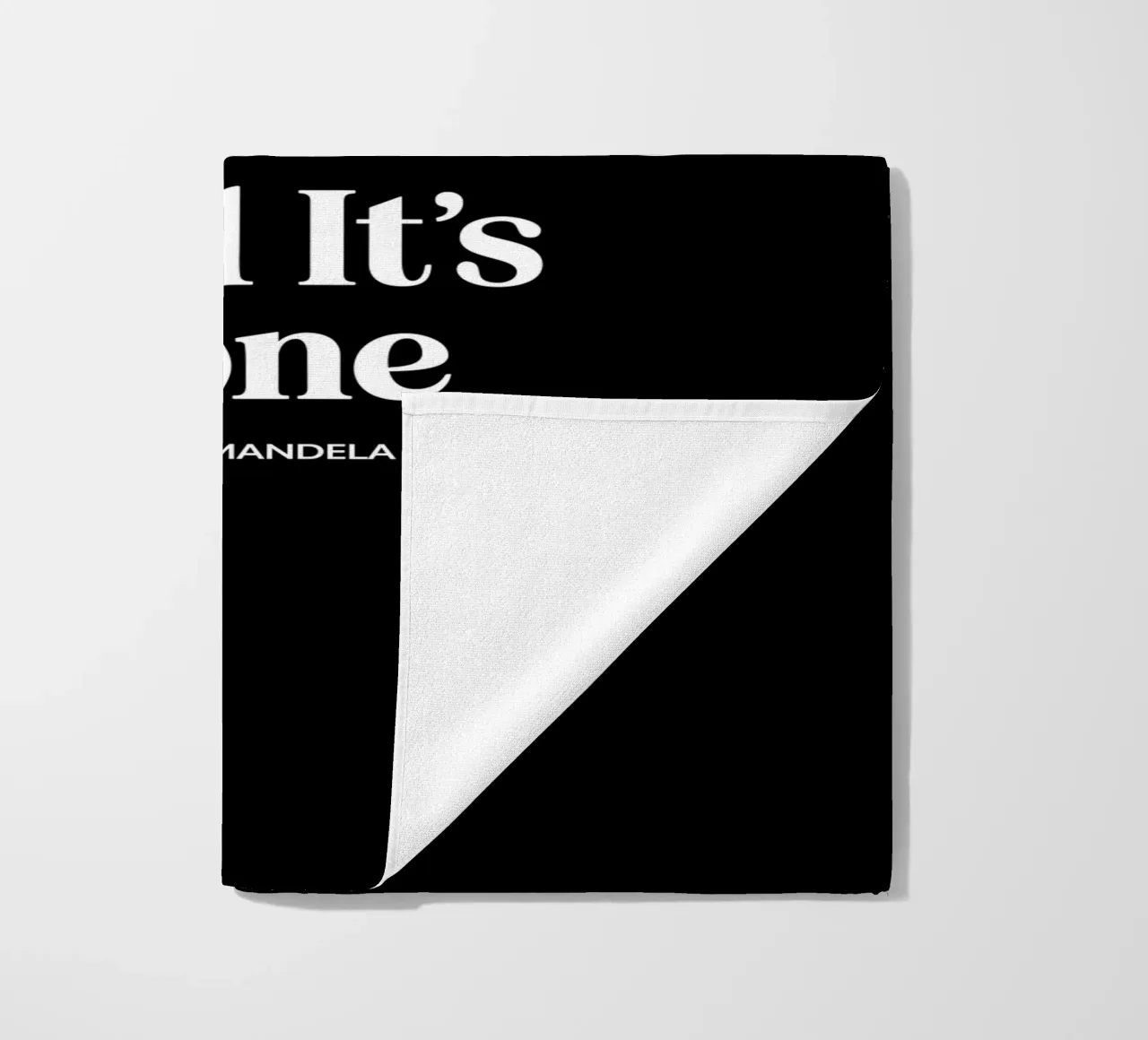 It Always Seems Impossible Until It's Done Typografie Design beach towel by THE MOTIVATED TYPE