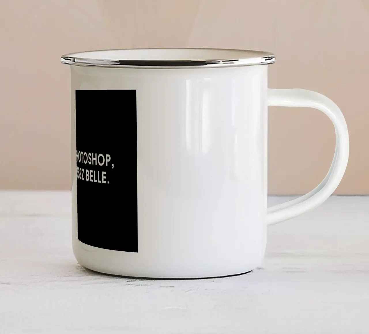 J'ai pas photoshop, je suis assez belle - Black tazza in smalto da Intertitres