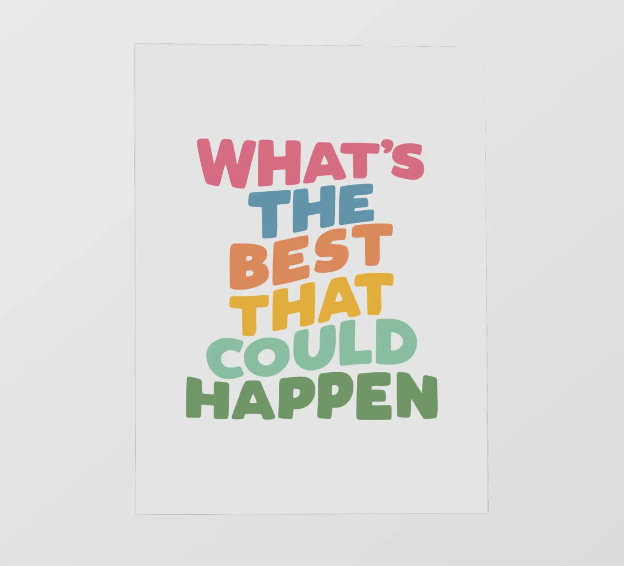 Qual è il meglio che possa accadere Design tipografico colorato pellicola backlit da THE MOTIVATED TYPE