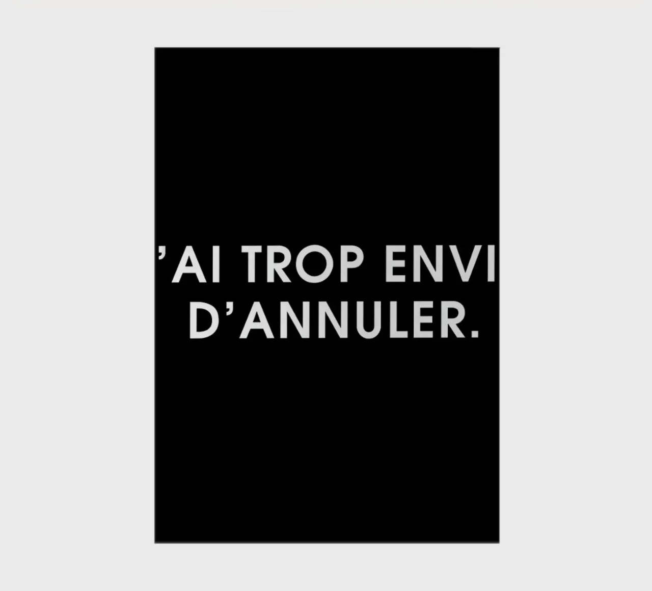 J'ai trop envie d'annuler - Black notebook by Intertitres