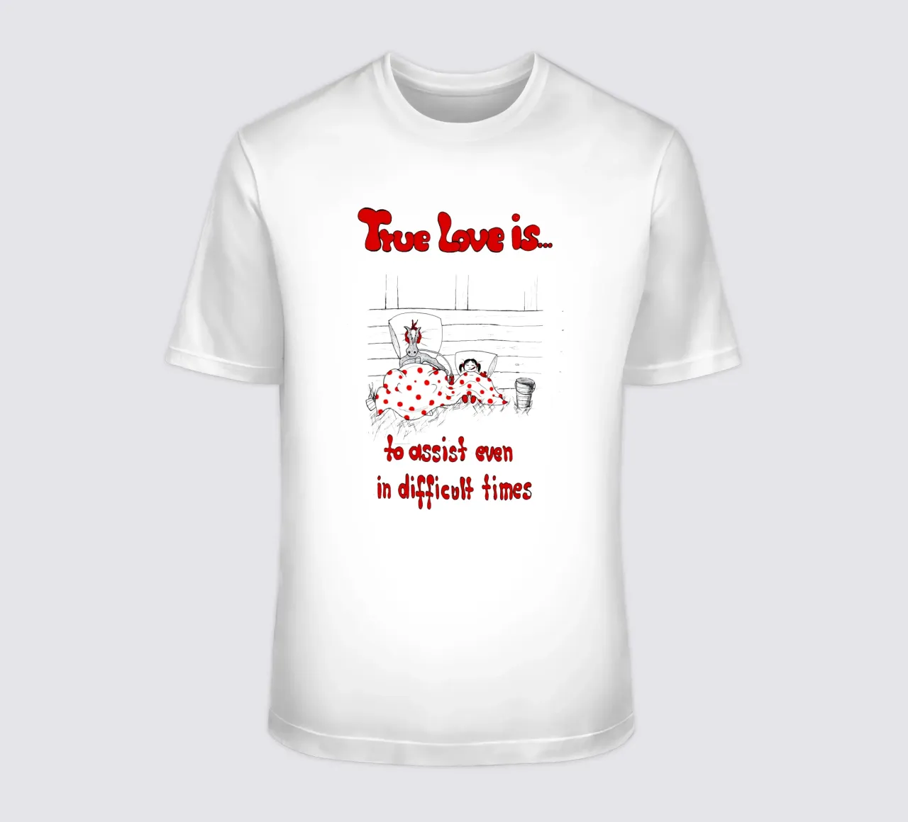 True Love is to assist even in difficult times t-shirt da Pferdemädchen