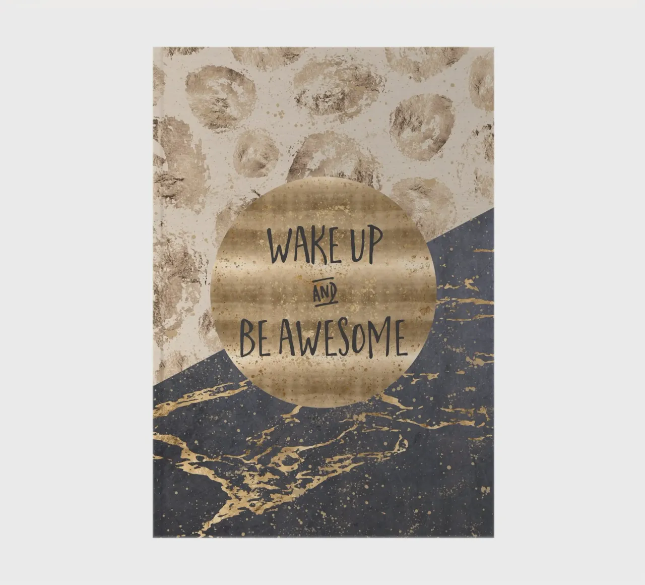 GRAPHIC ART Wake up and be awesome Notizbuch von Melanie Viola