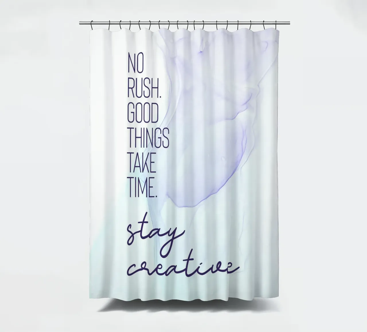 GOOD THINGS TAKE TIME. STAY CREATIVE. - floating colors tenda da doccia da Melanie Viola
